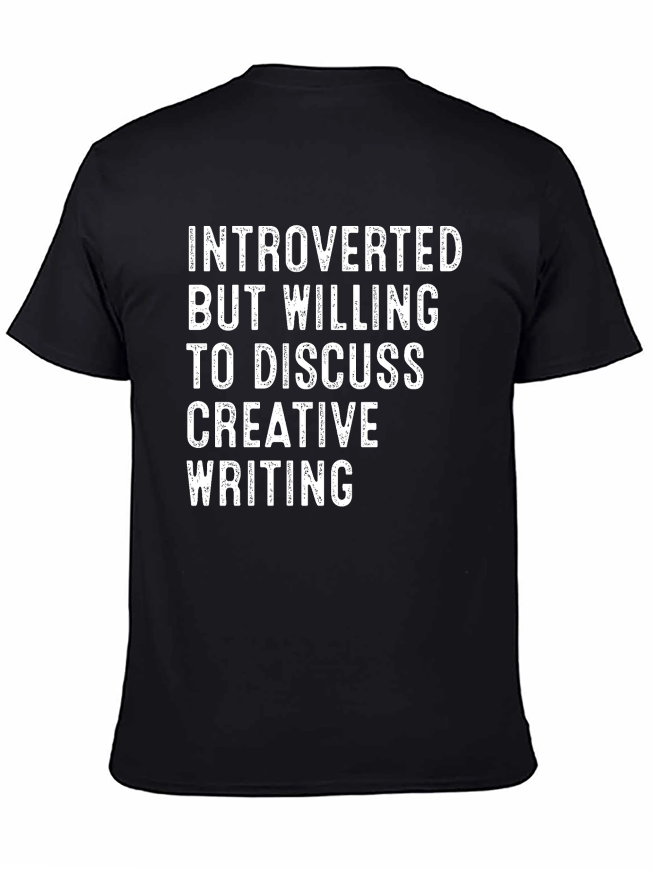 Introverted Creative Writing T-Shirt