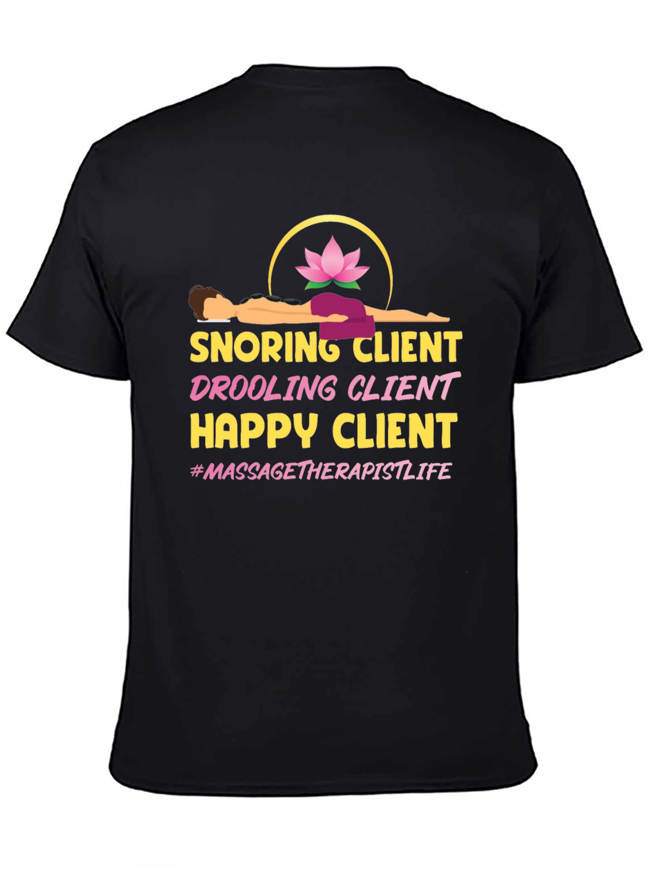 Massage Therapist Life T-Shirt - Funny Spa Client Tee