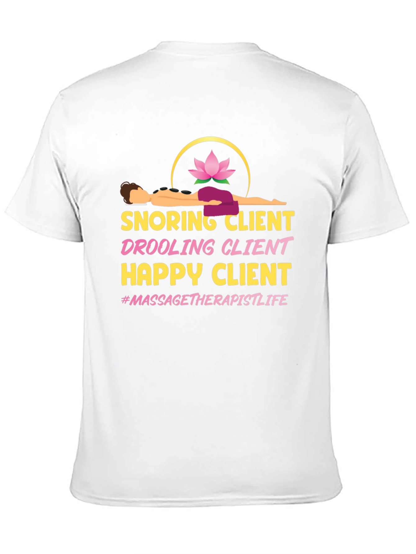 Massage Therapist Life T-Shirt - Funny Spa Client Tee