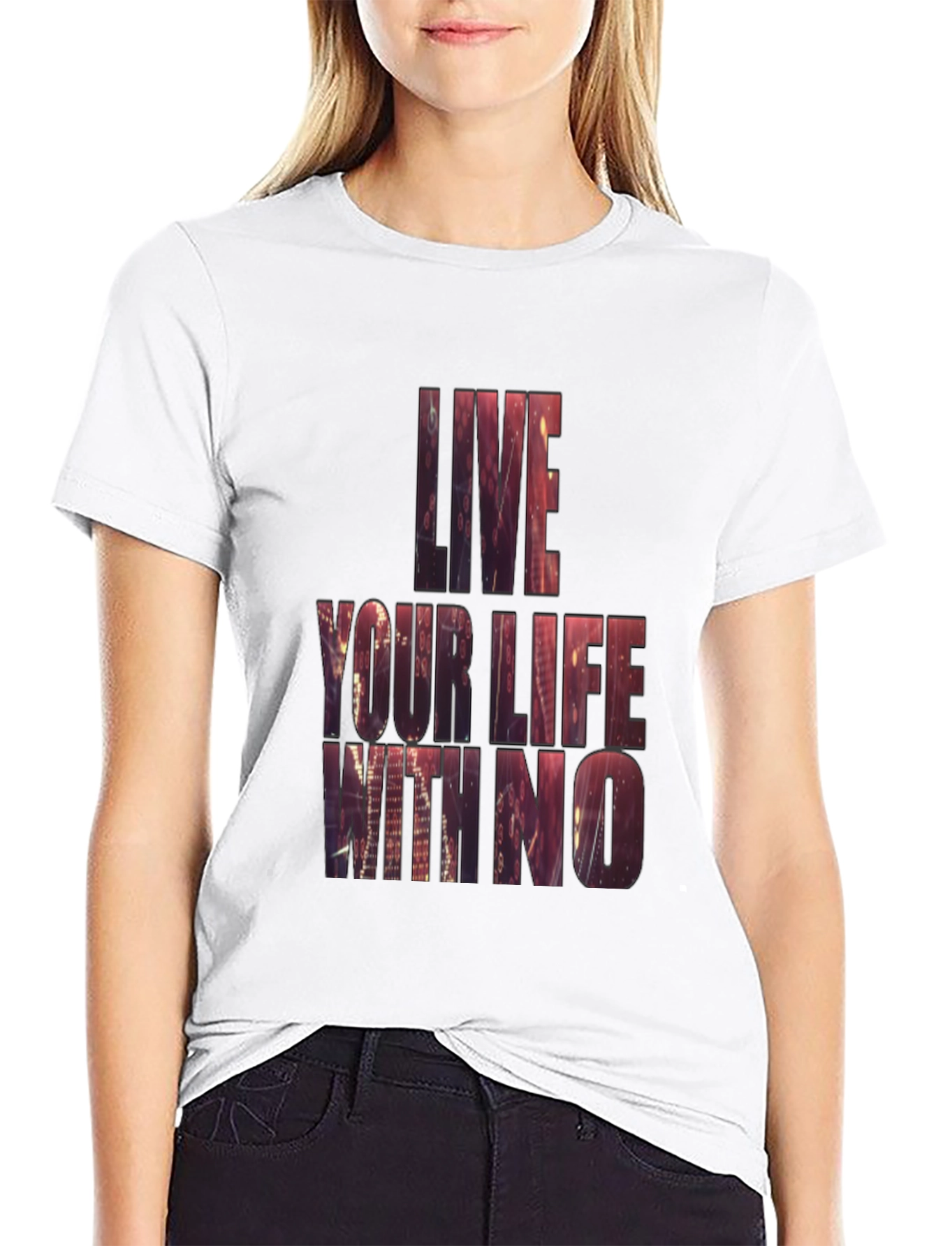 Live Your Life T-Shirt
