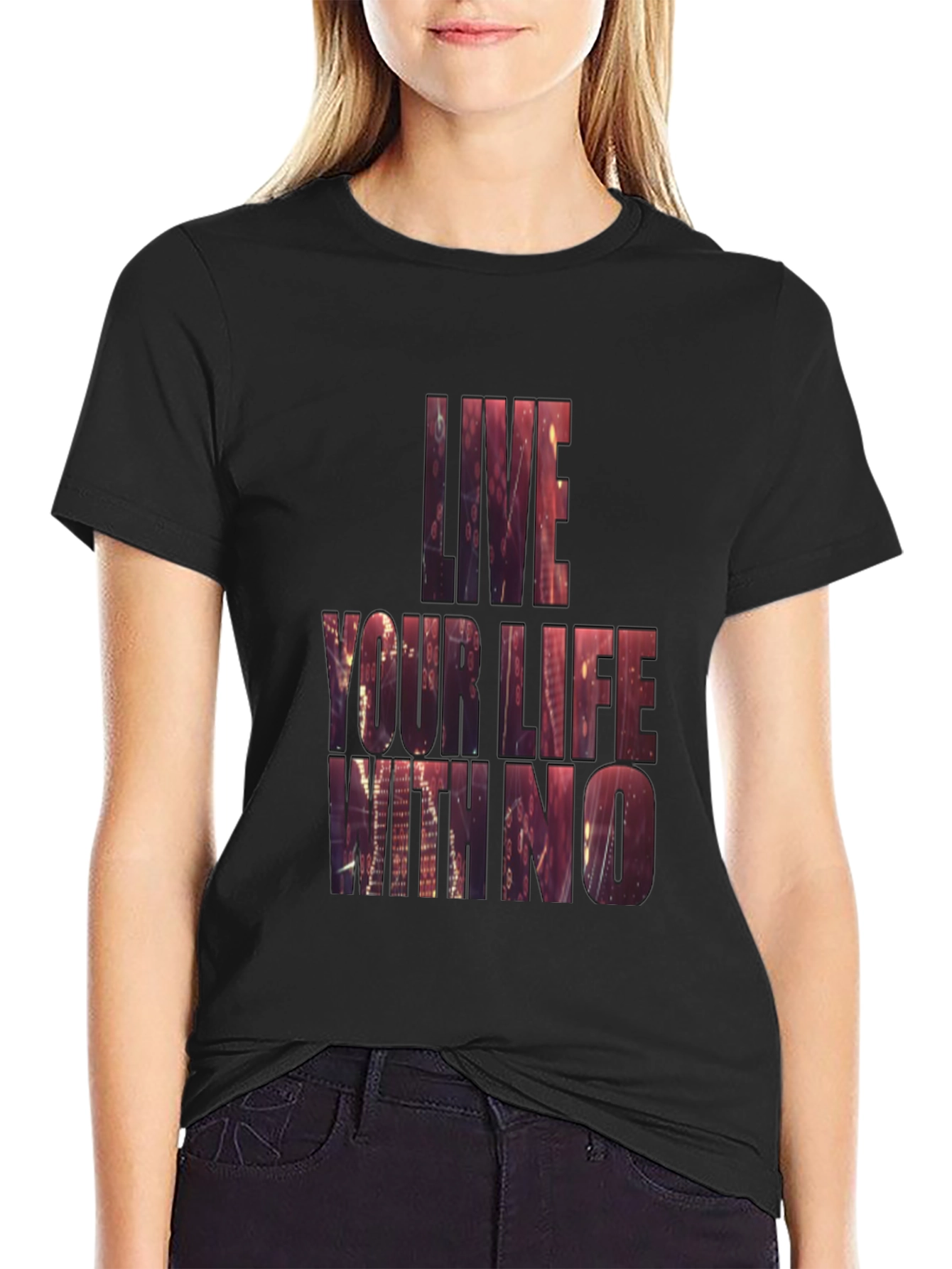 Live Your Life T-Shirt