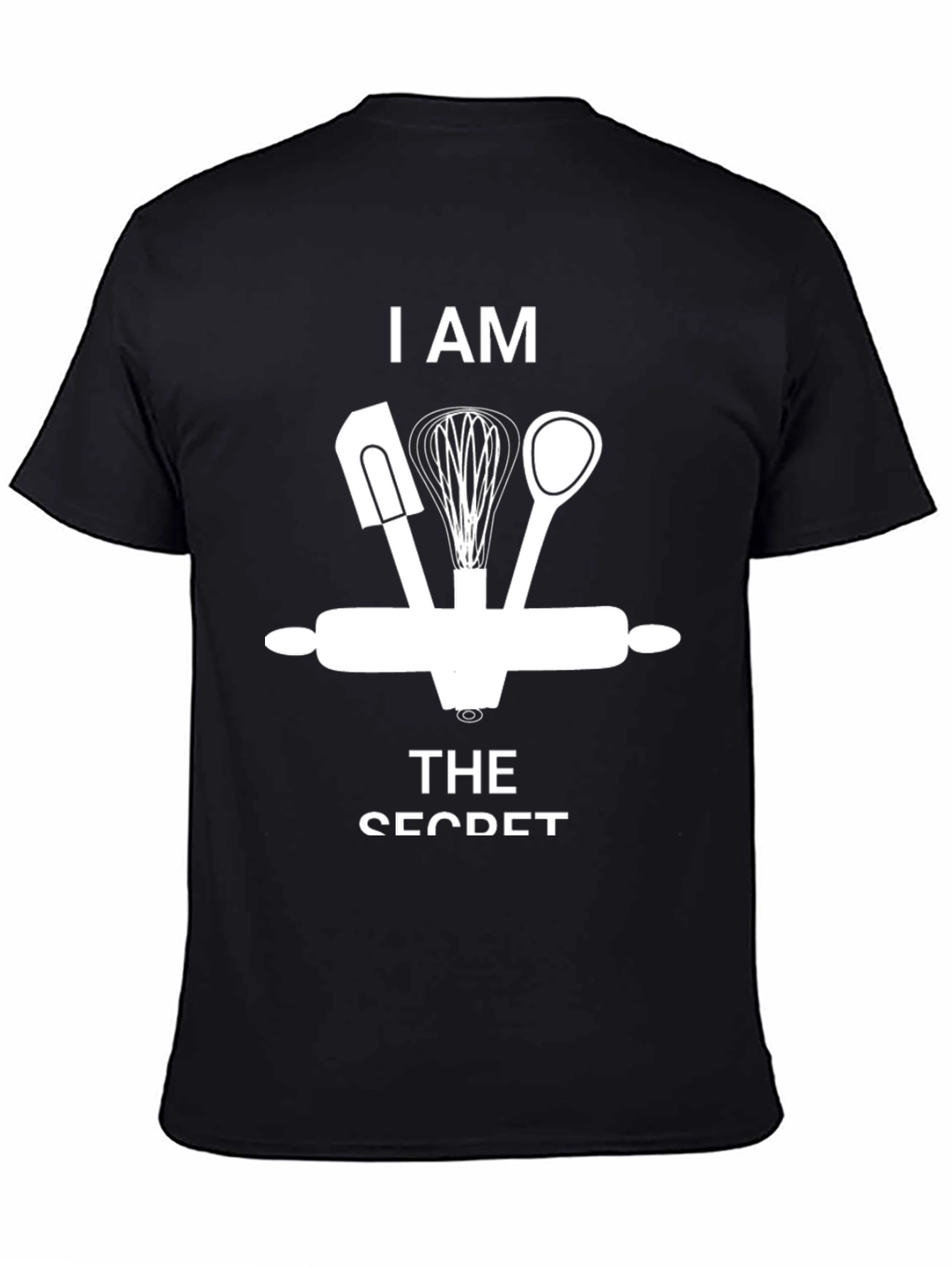 I Am The Secret Chef T-Shirt