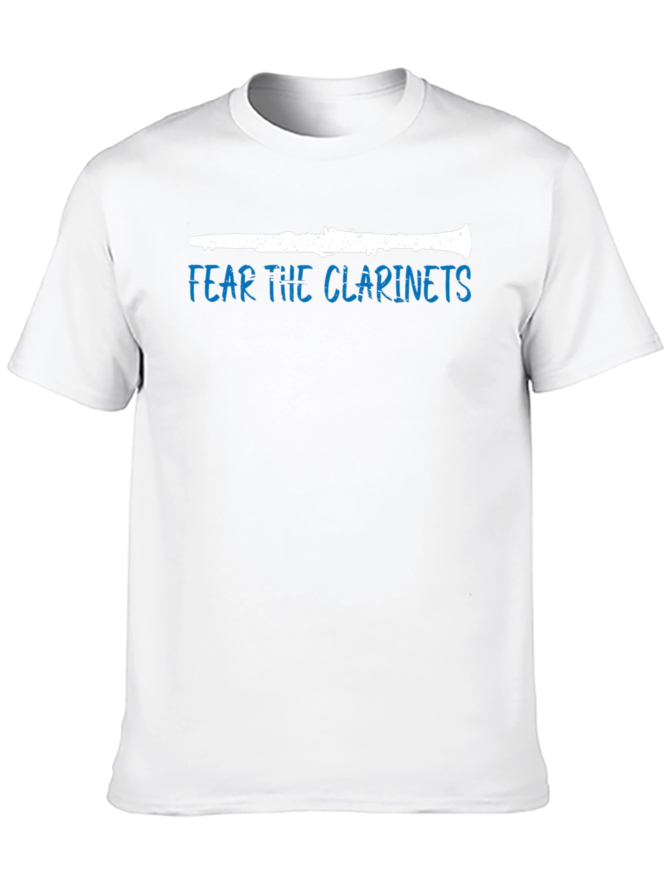 Fear The Clarinets T-Shirt - Music Lover Tee