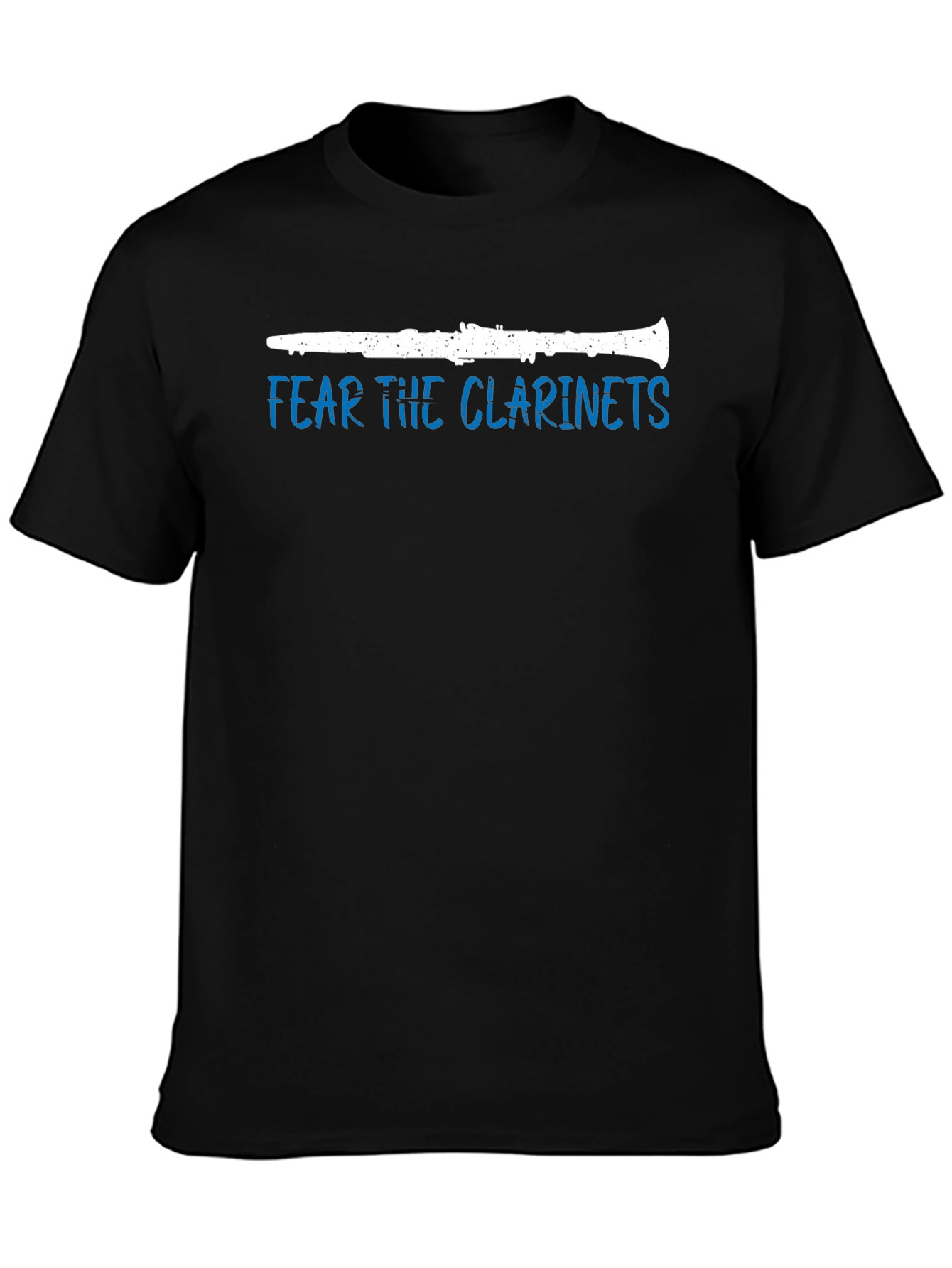 Fear The Clarinets T-Shirt - Music Lover Tee