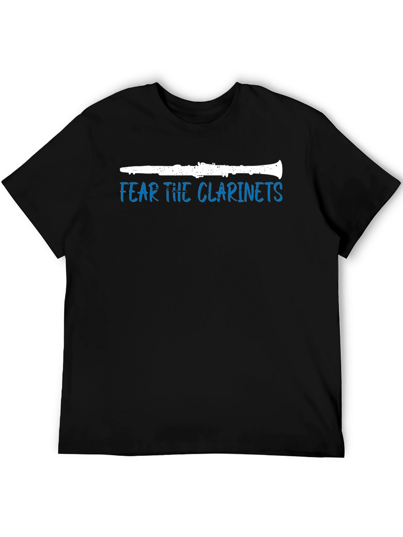 Fear The Clarinets T-Shirt - Music Lover Tee