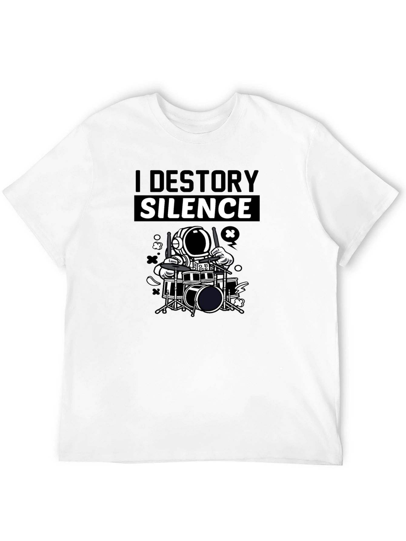 I Destroy Silence Drummer Astronaut Graphic T-Shirt