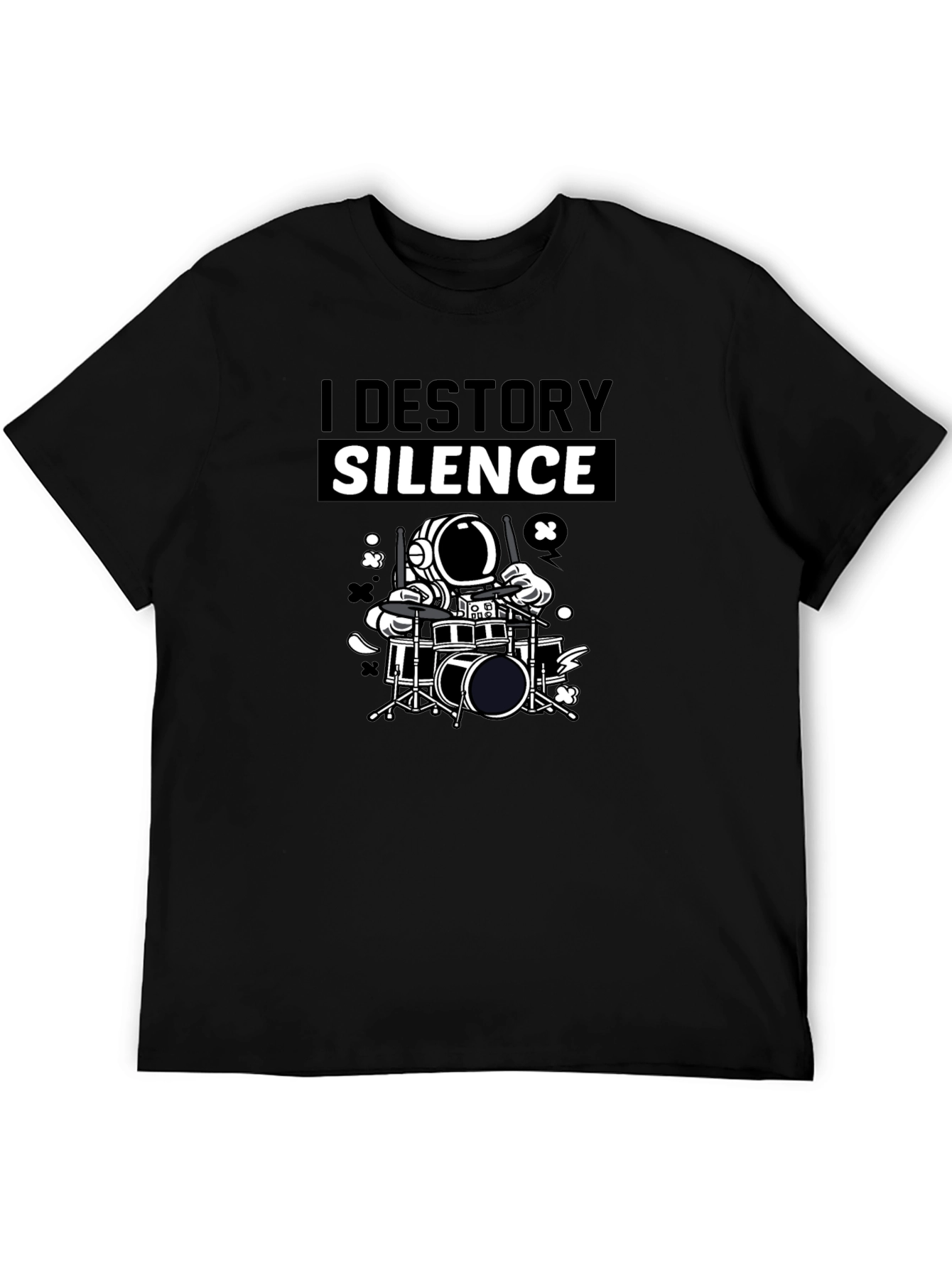 I Destroy Silence Drummer Astronaut Graphic T-Shirt