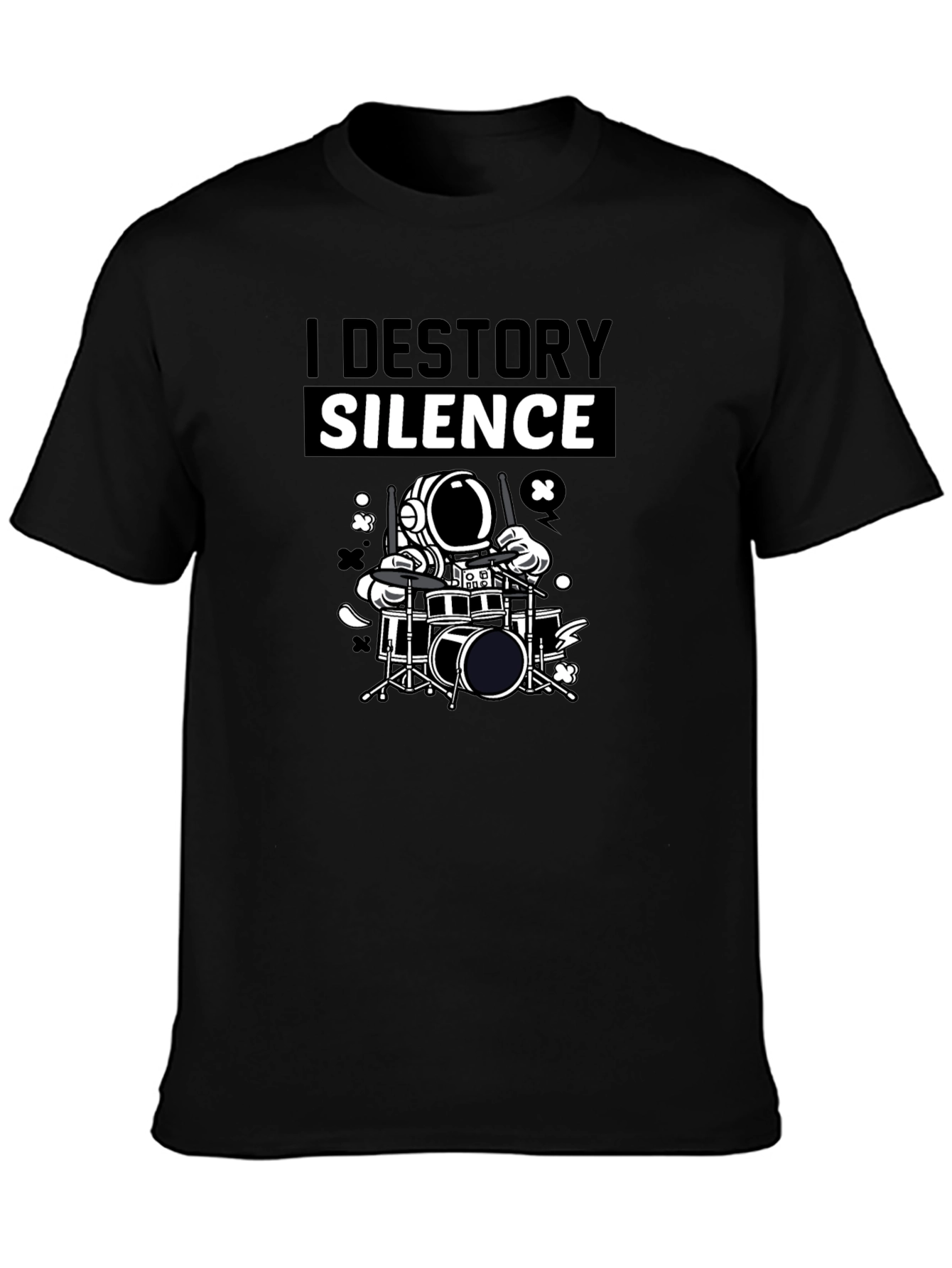 I Destroy Silence Drummer Astronaut Graphic T-Shirt