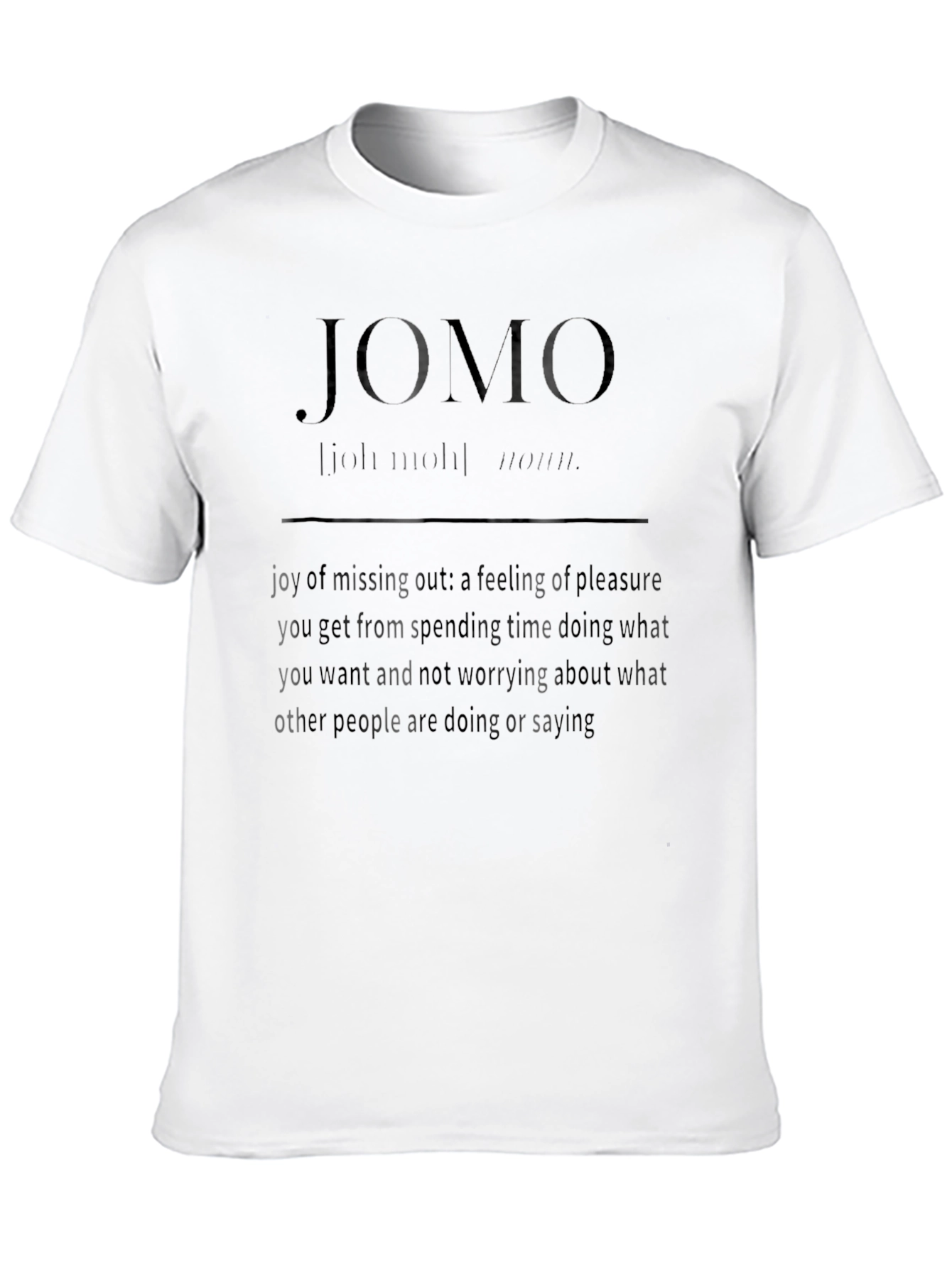 JOMO Definition Graphic Tee - Joy of Missing Out