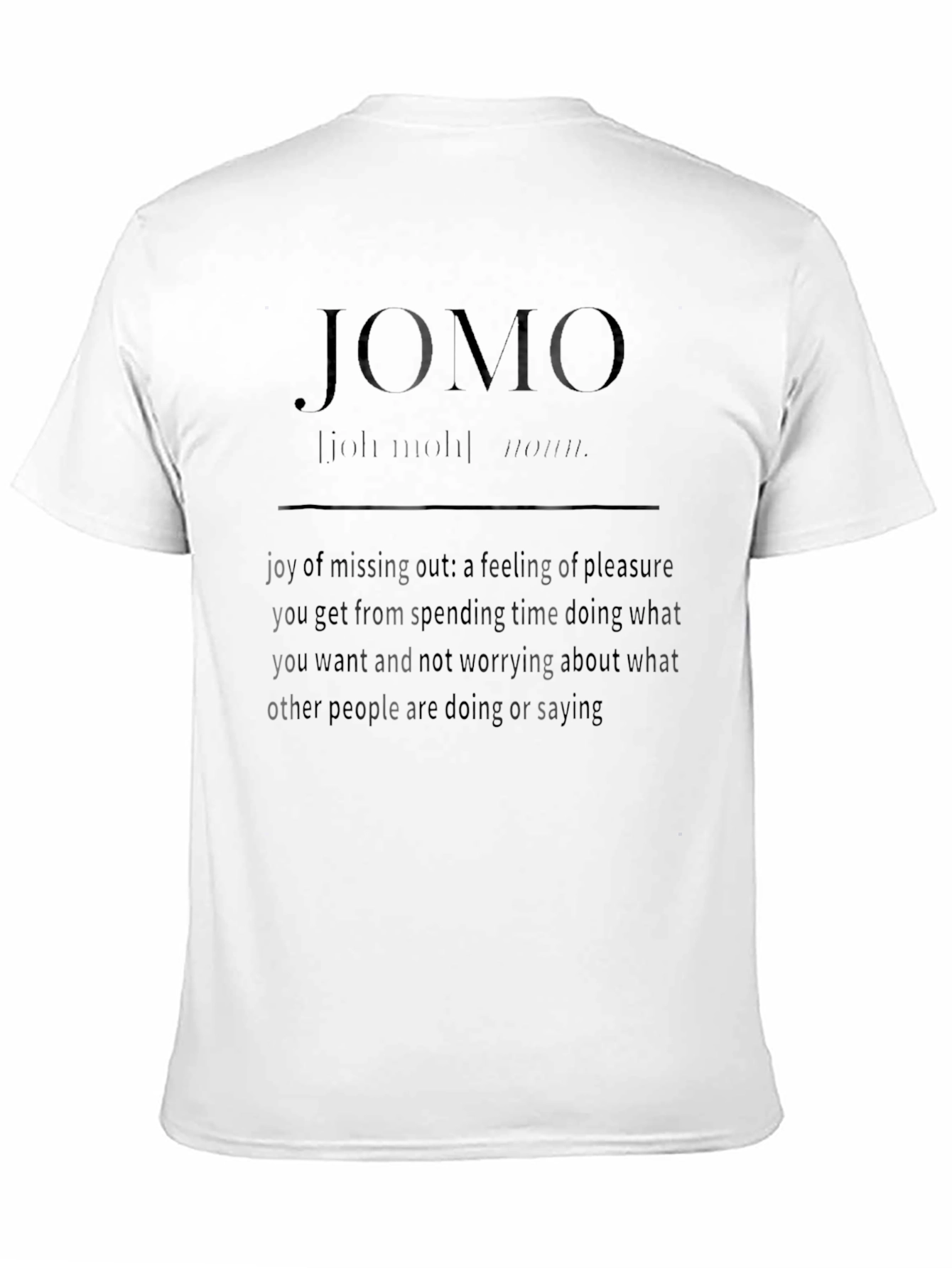 JOMO Definition Graphic Tee - Joy of Missing Out
