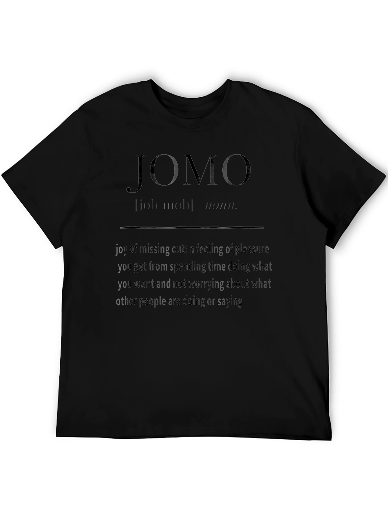 JOMO Definition Graphic Tee - Joy of Missing Out