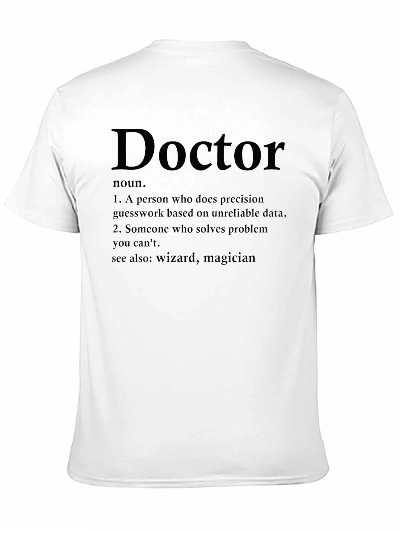 Doctor Definition Novelty T-Shirt