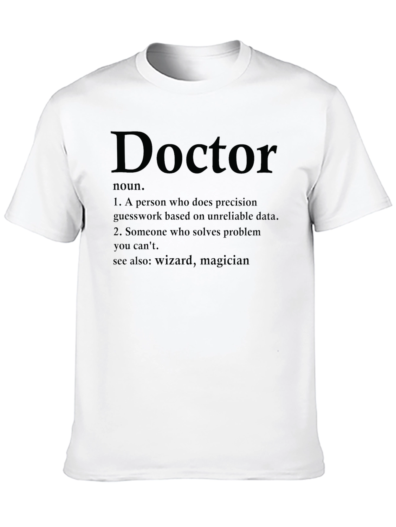 Doctor Definition Novelty T-Shirt