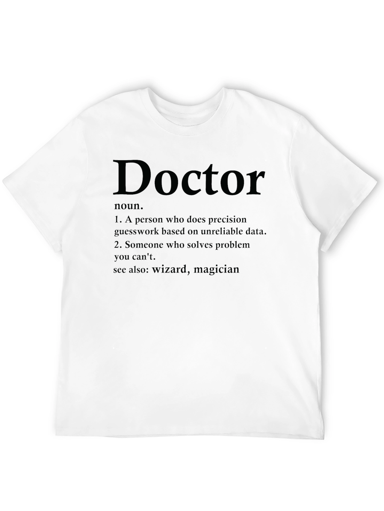 Doctor Definition Novelty T-Shirt