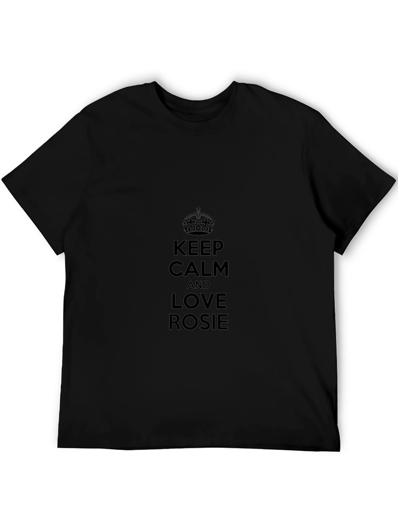 Keep Calm and Love Rosie T-Shirt