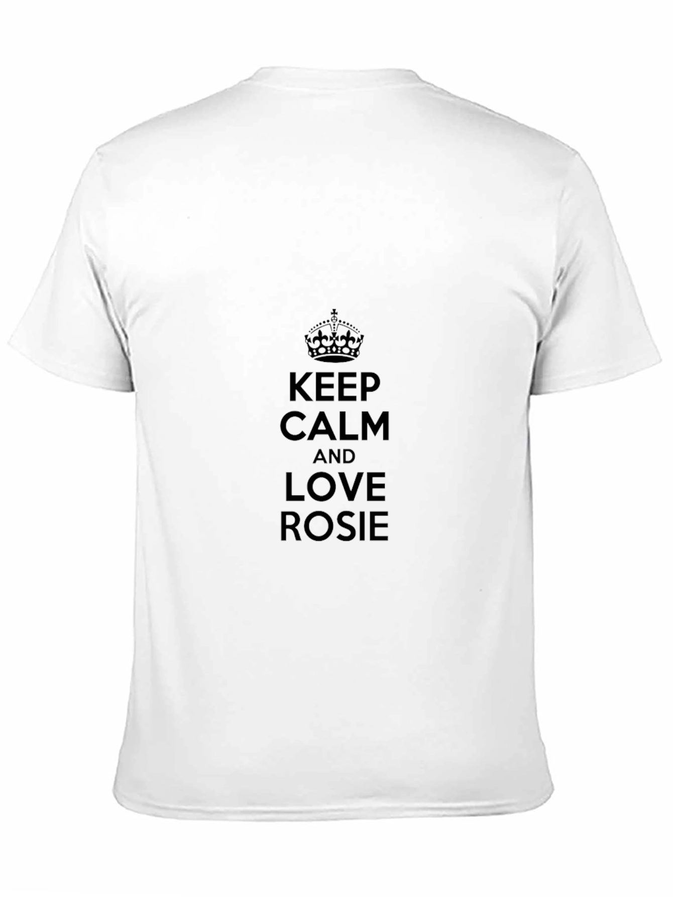 Keep Calm and Love Rosie T-Shirt