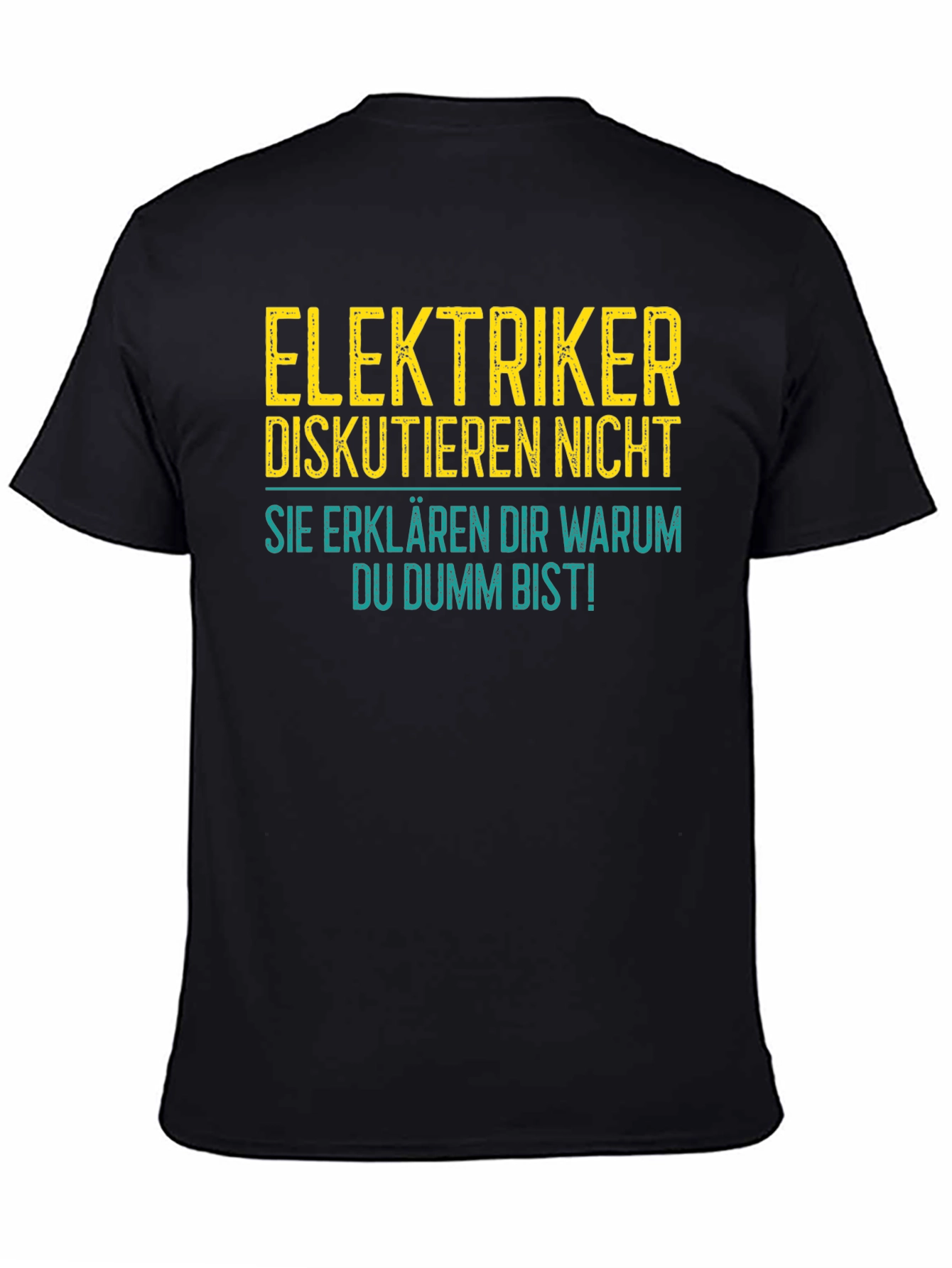Elektriker Fun T-Shirt