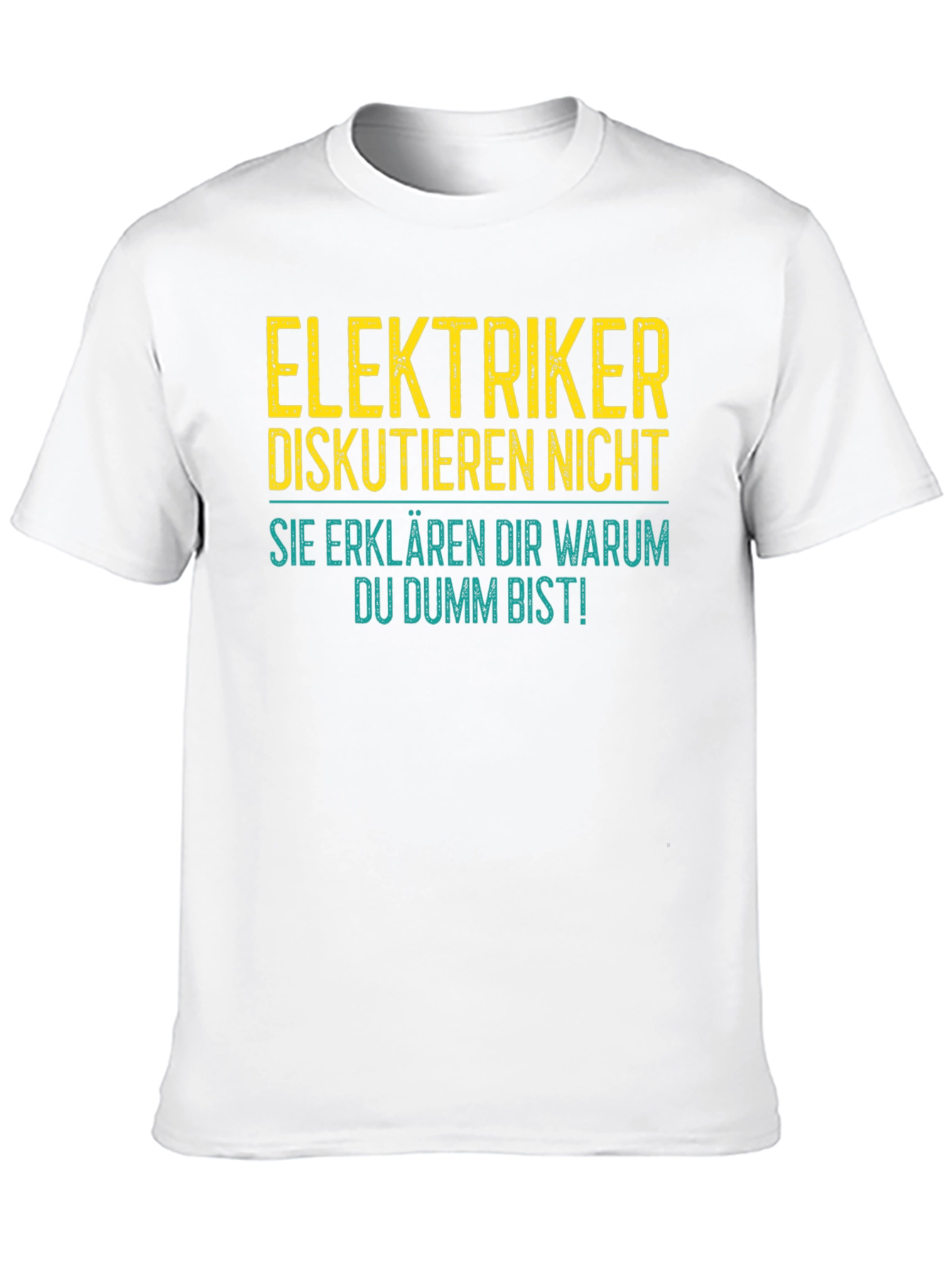 Elektriker Fun T-Shirt