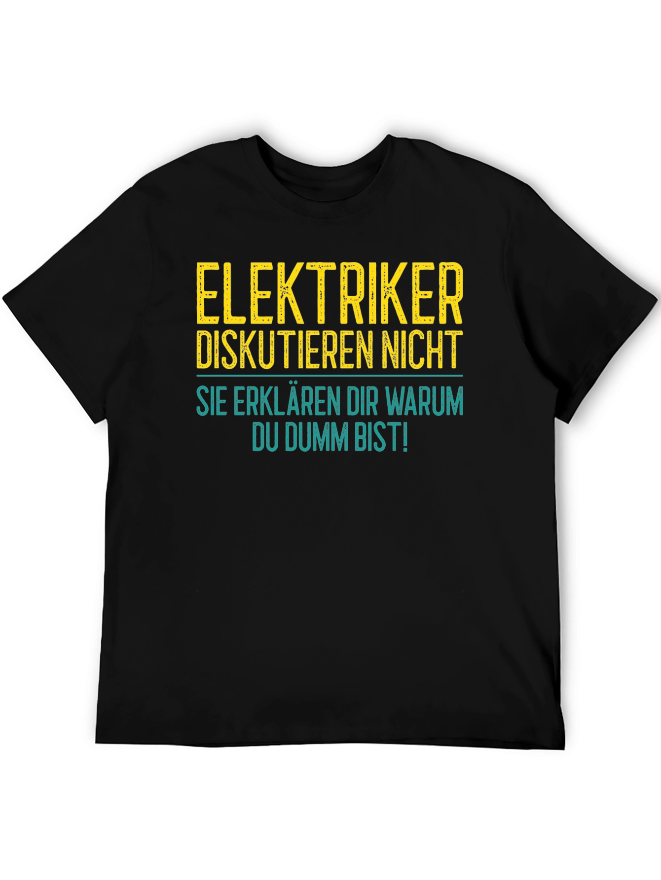 Elektriker Fun T-Shirt
