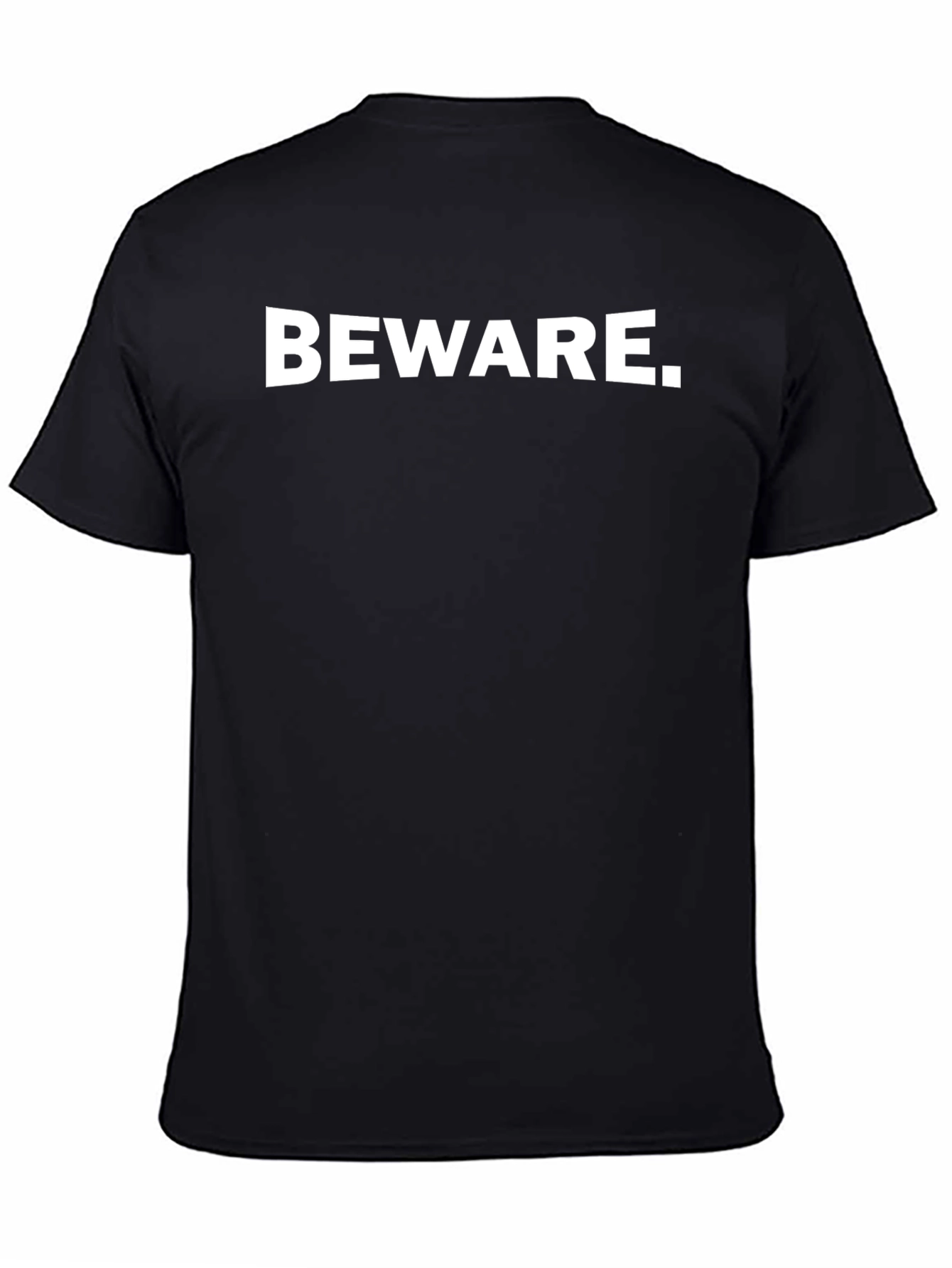 Beware Graphic T-Shirt - Black Short Sleeve Tee