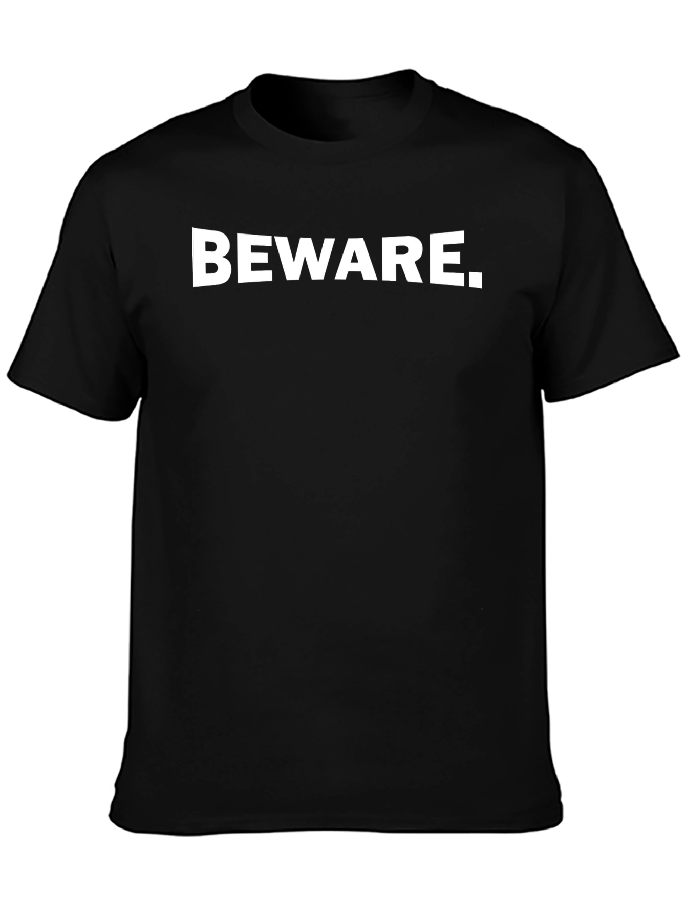 Beware Graphic T-Shirt - Black Short Sleeve Tee