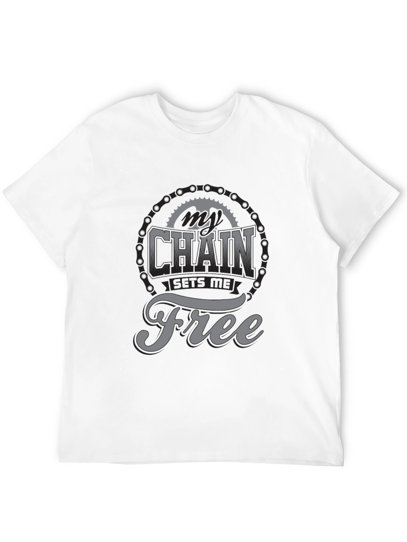 My Chain Sets Me Free T-Shirt - Biker Design