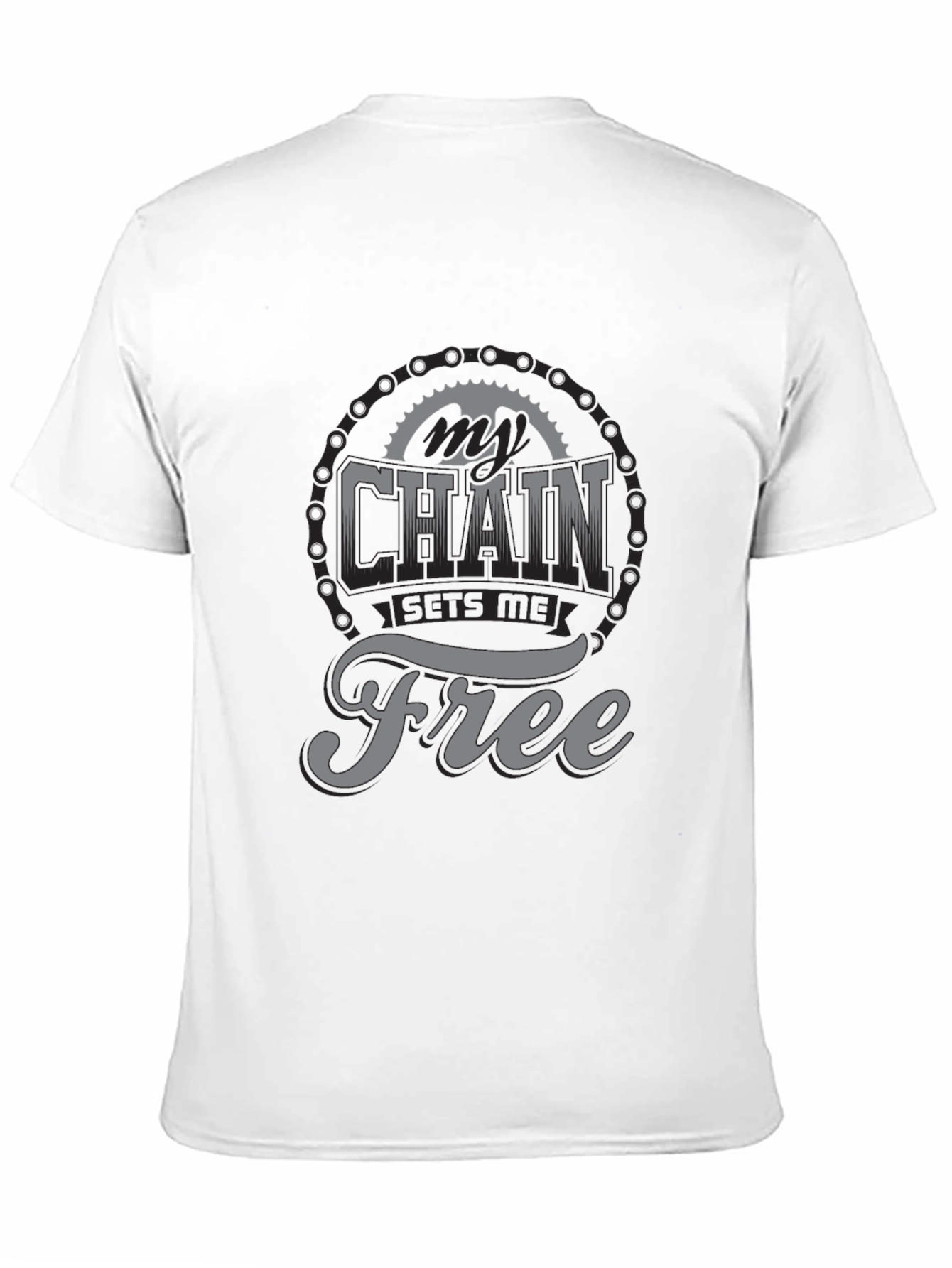 My Chain Sets Me Free T-Shirt - Biker Design