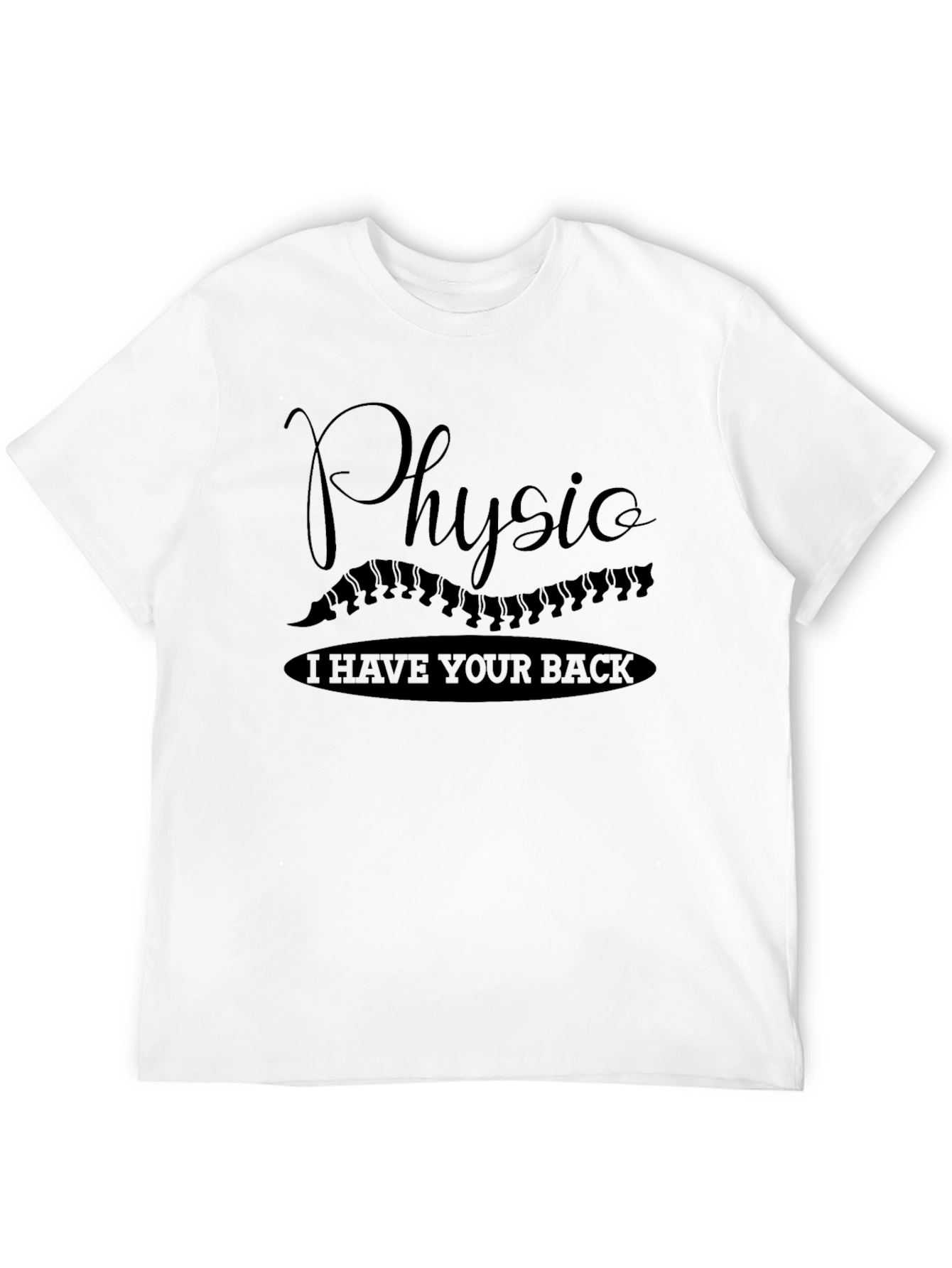 Physio I Have Your Back Graphic T-Shirt