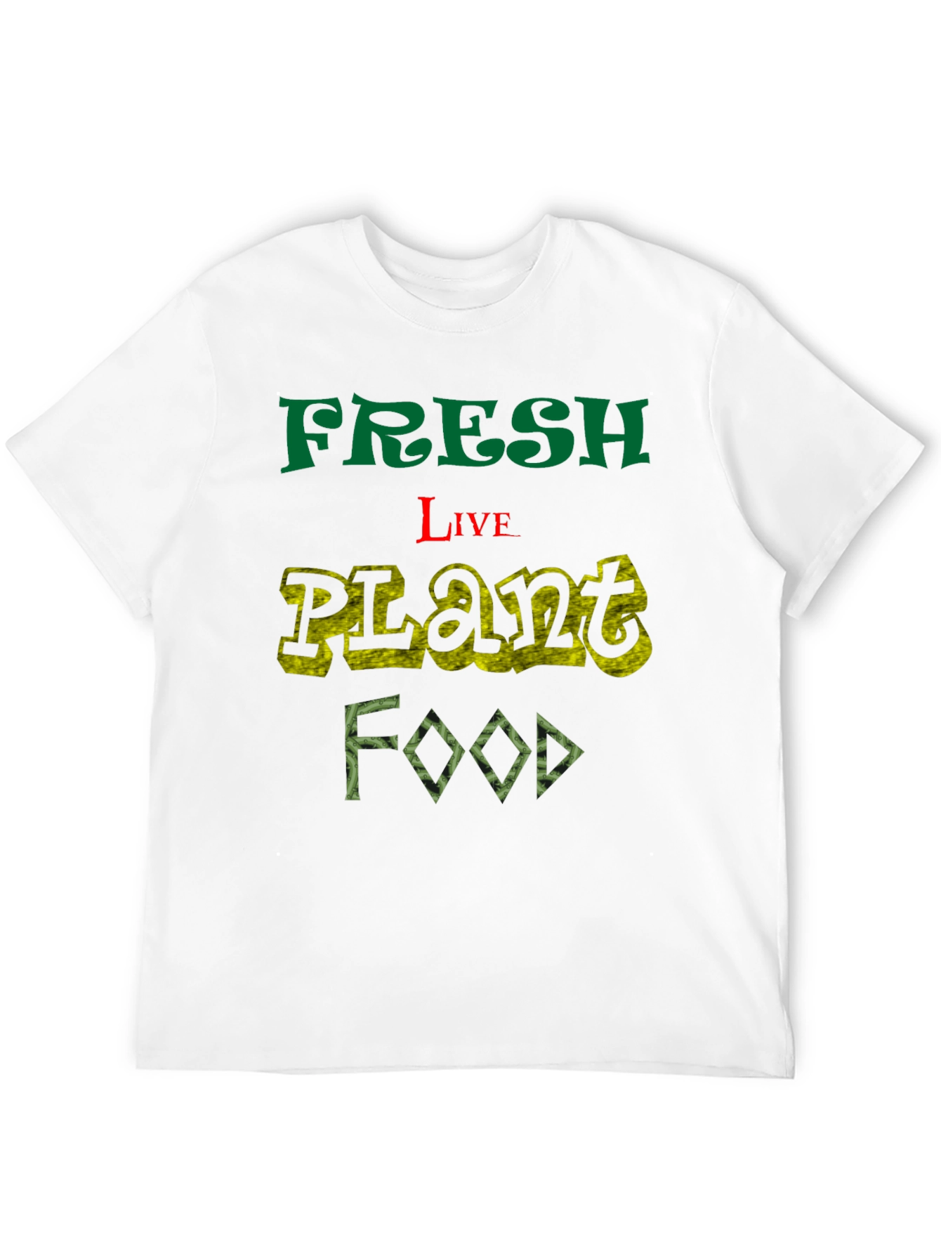 Fresh Live Plant Food T-Shirt