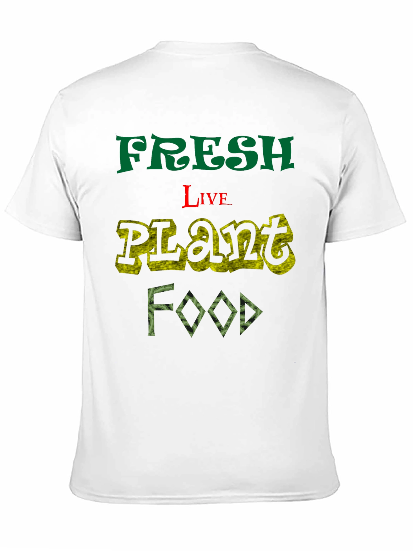 Fresh Live Plant Food T-Shirt