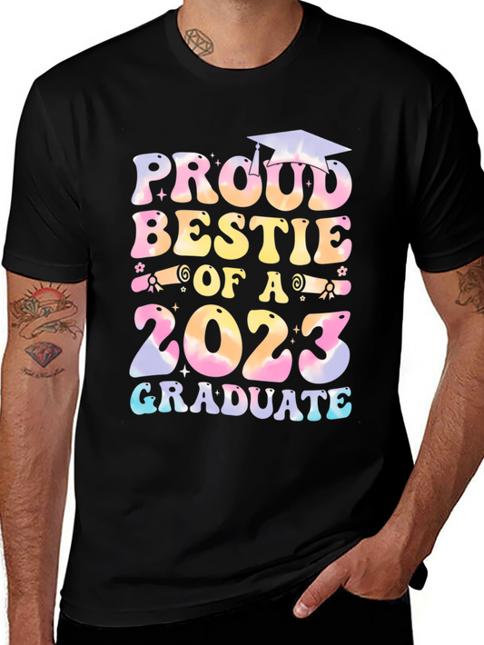 Proud Bestie of a 2023 Graduate T-Shirt
