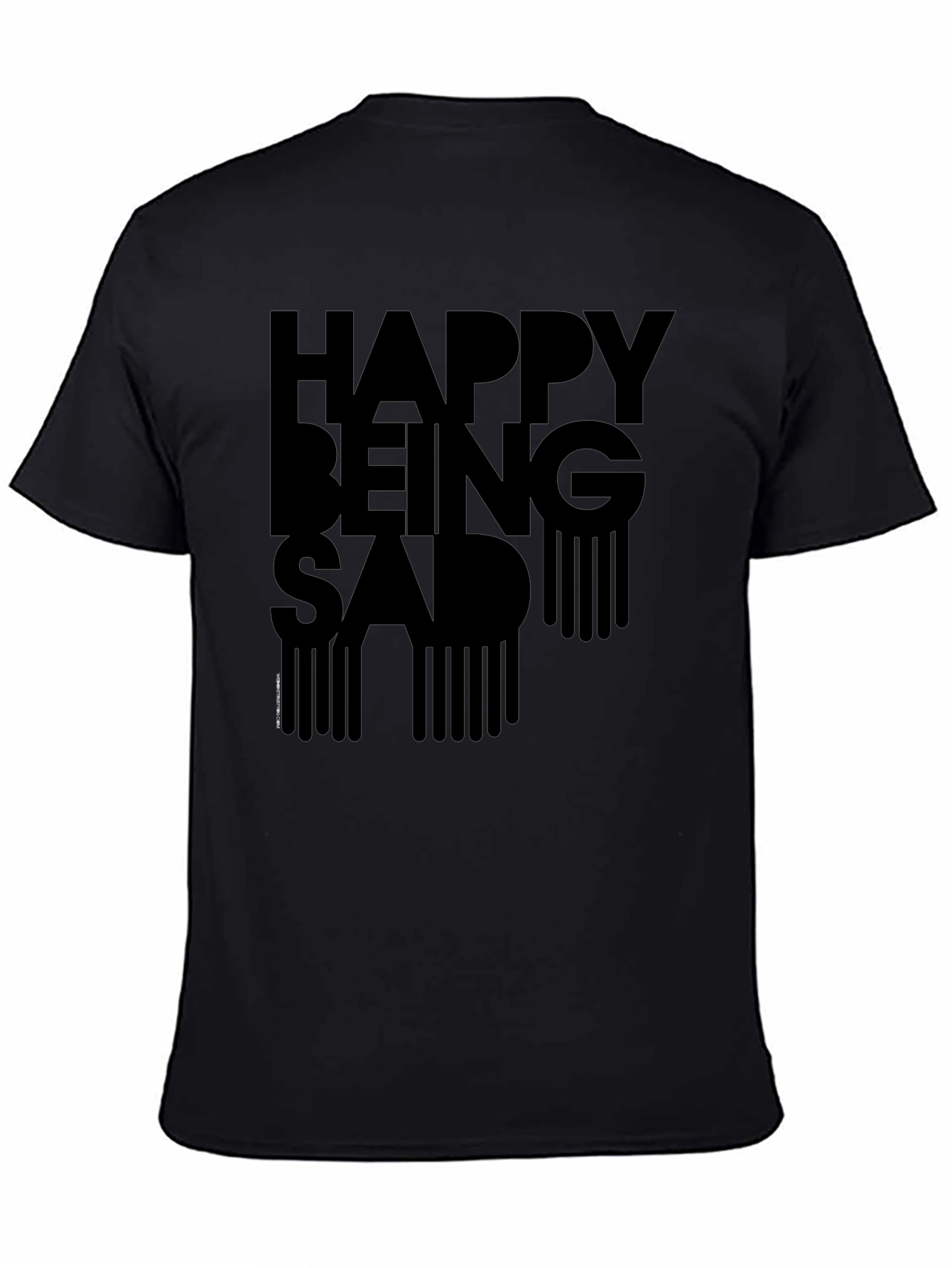 Happy Being Sad Graphic T-Shirt