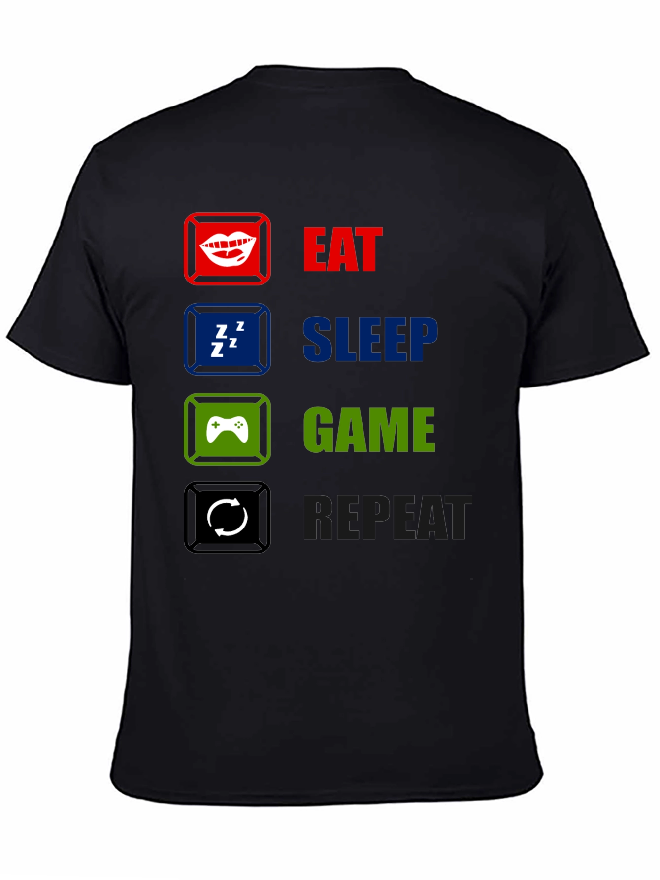 Eat Sleep Game Repeat Gamer T-Shirt