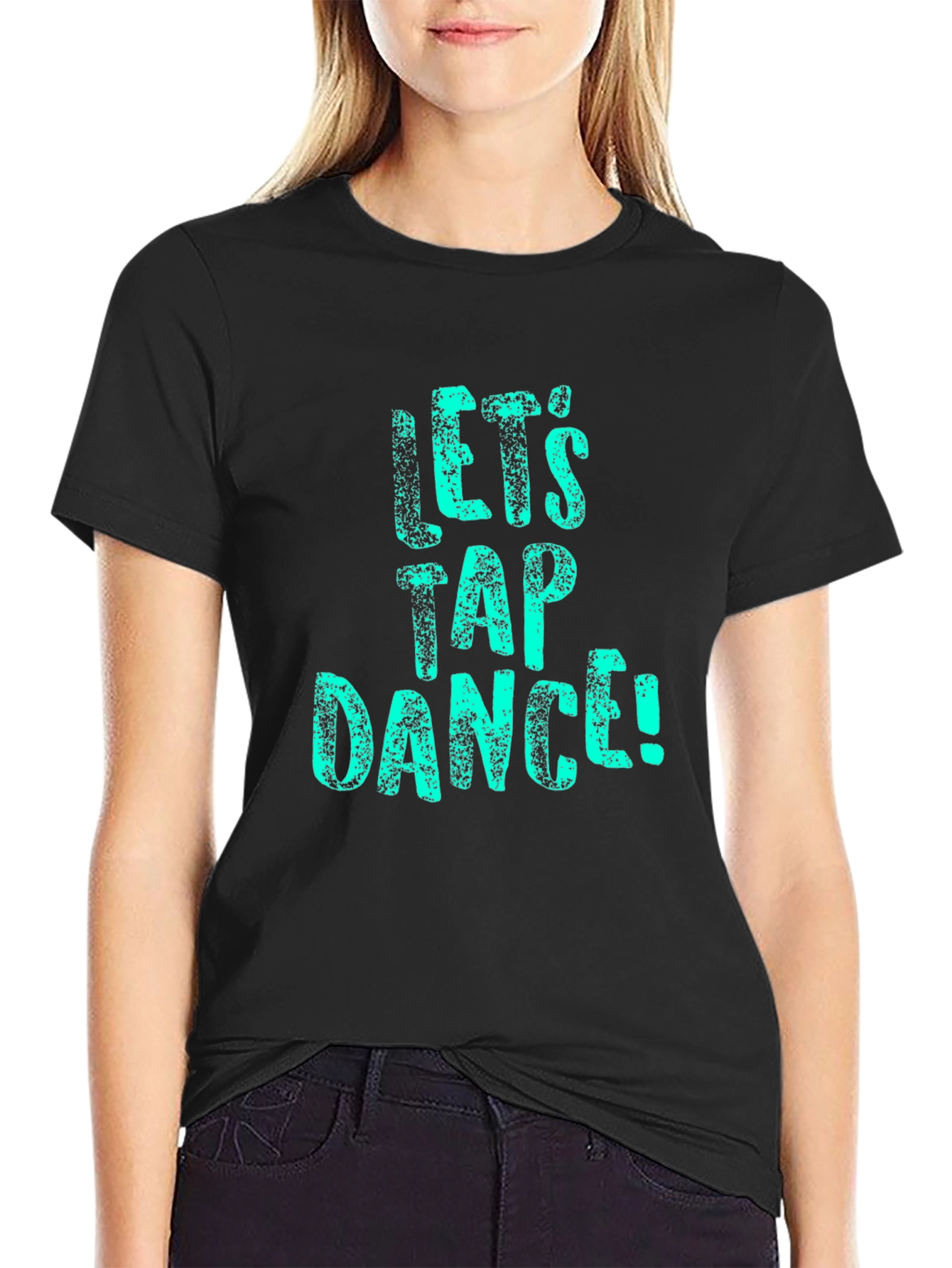 Lets Tap Dance Black T-Shirt