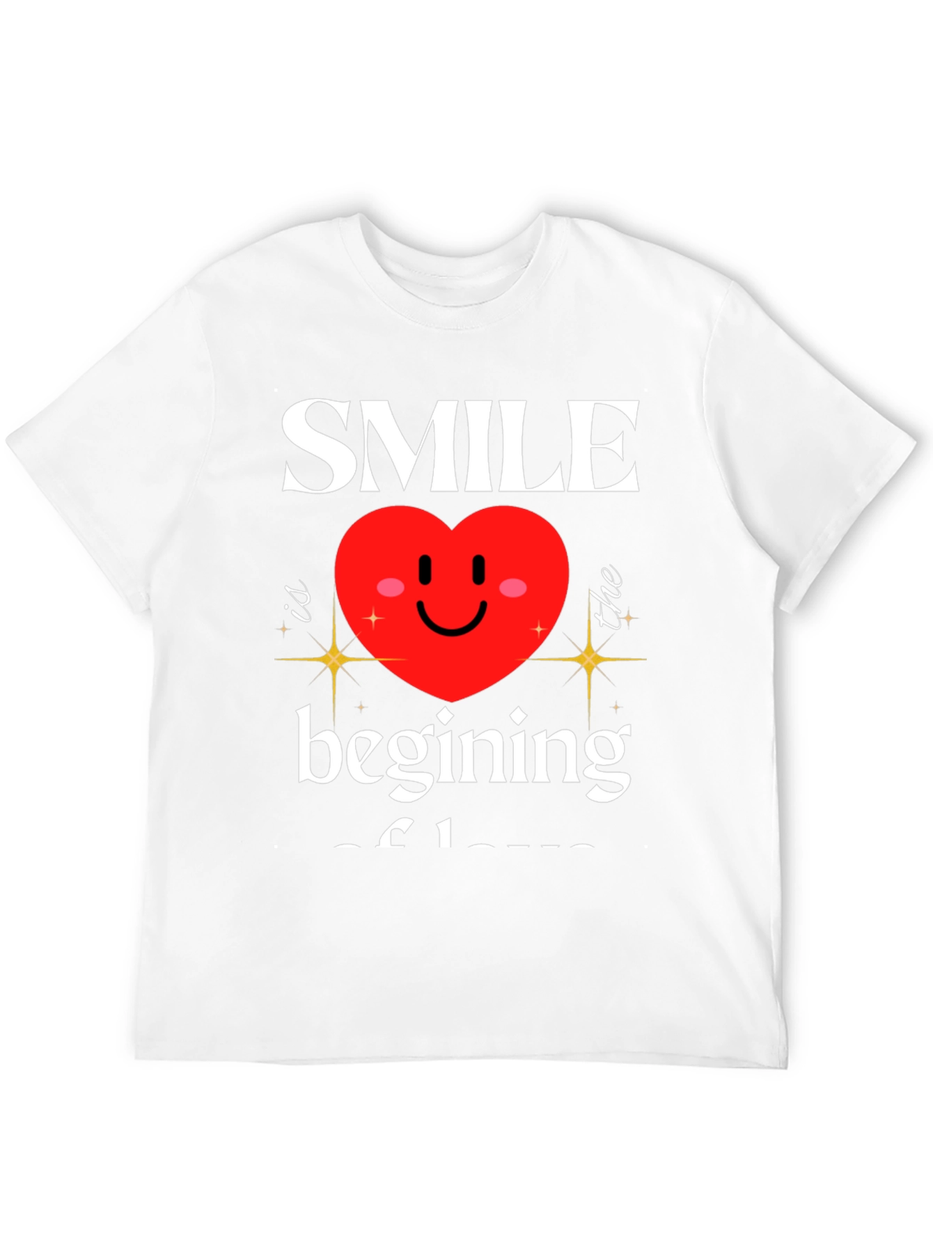 Smile Beginning of Love Graphic T-Shirt