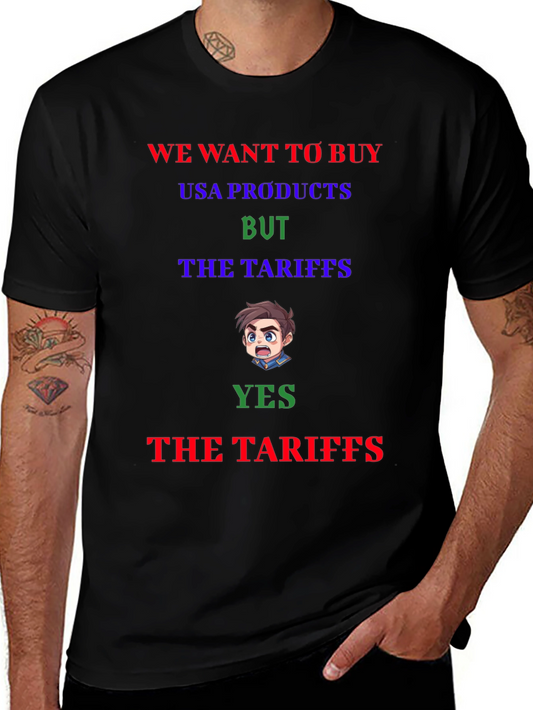Funny Tariff T-Shirt - USA Products Buyer