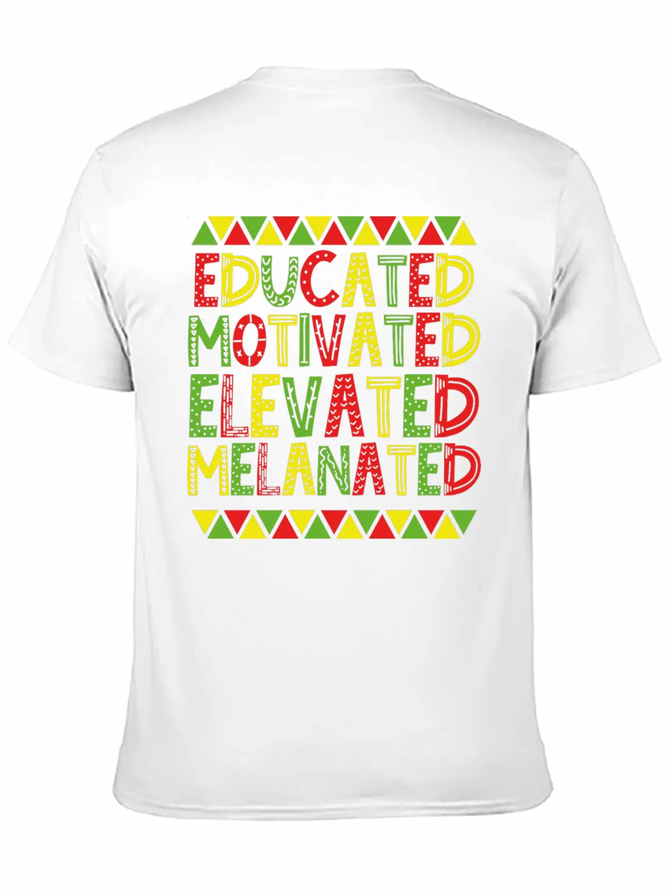 Educated Motivated Elevated Melanated African Unisex Casual T-Shirt – Clean Design For Daily Comfort