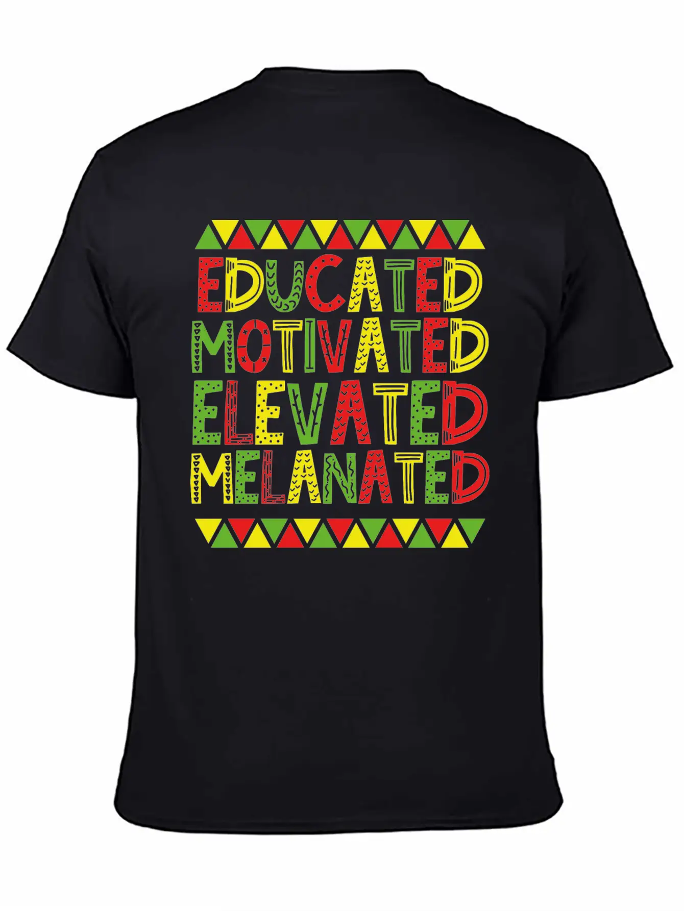 Educated Motivated Elevated Melanated African Unisex Casual T-Shirt – Clean Design For Daily Comfort
