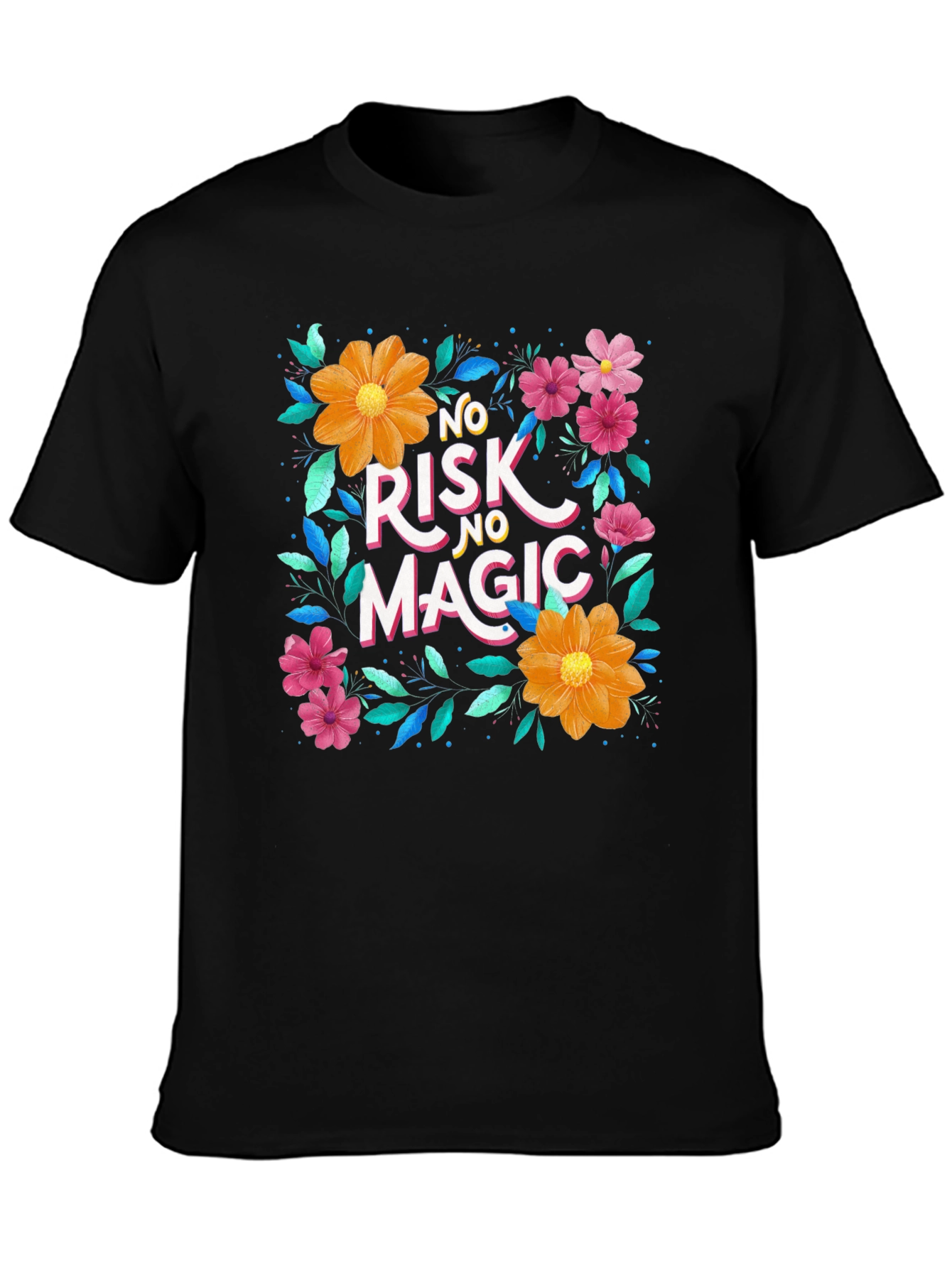 Floral No Risk No Magic Black Graphic T-Shirt