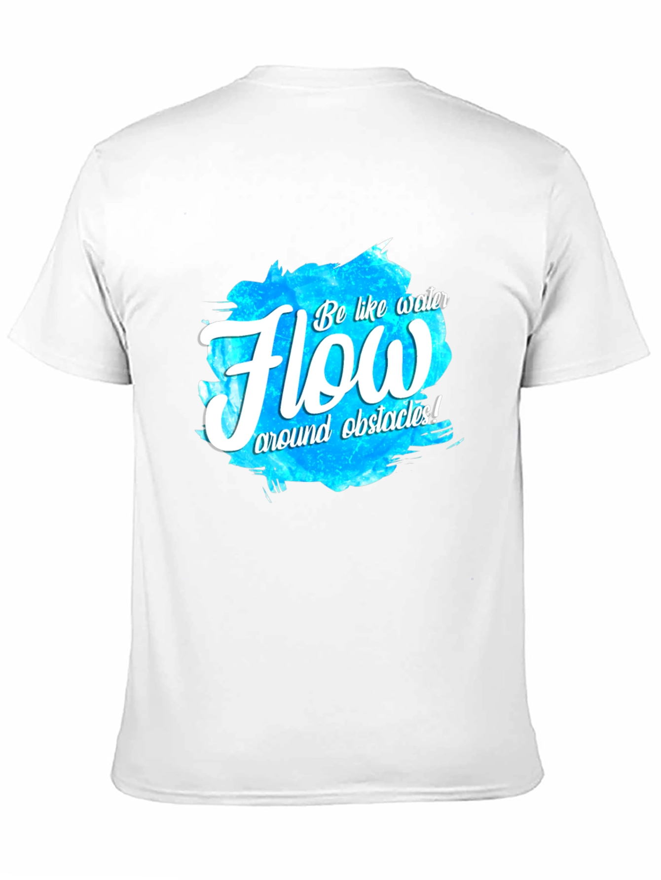 Flow Like Water T-Shirt - Inspirational Graphic Tee