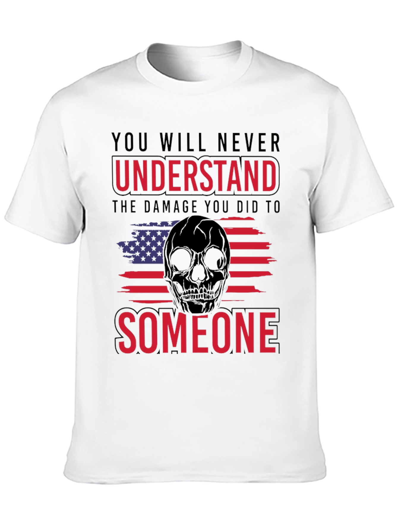 Skull Flag T-Shirt: Never Understand Someone Tee