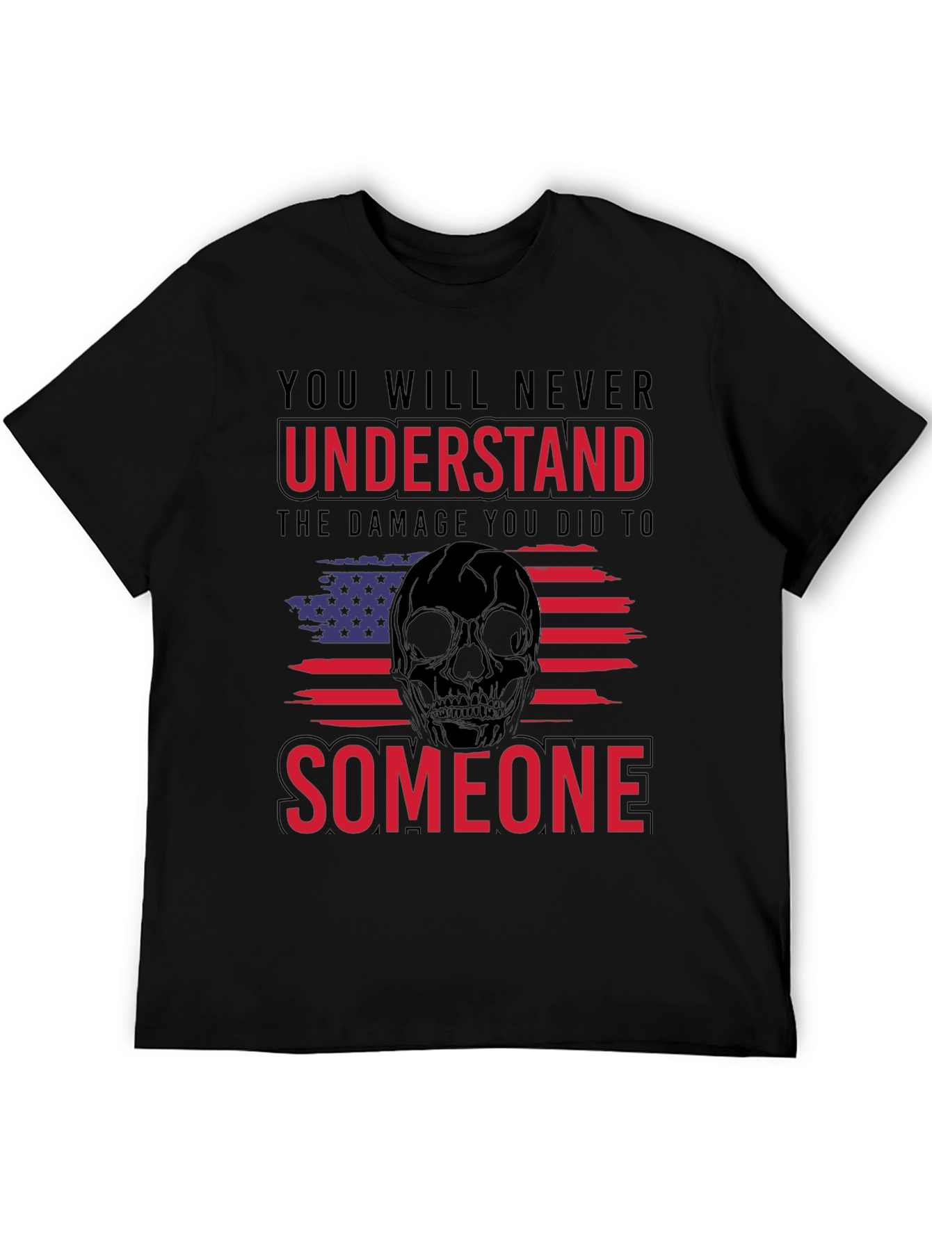 Skull Flag T-Shirt: Never Understand Someone Tee