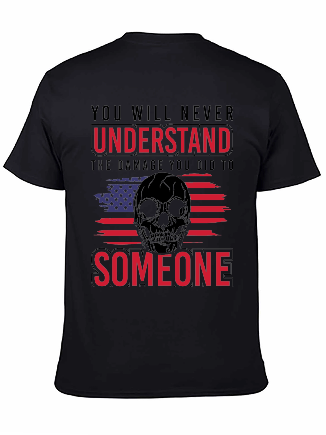 Skull Flag T-Shirt: Never Understand Someone Tee