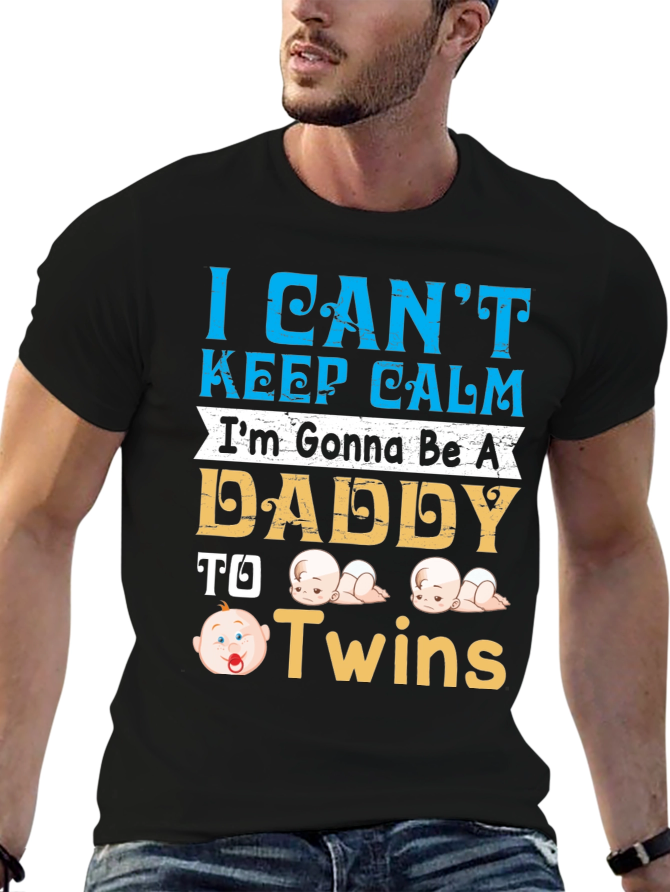 I Cant Keep Calm Daddy to Twins T-Shirt