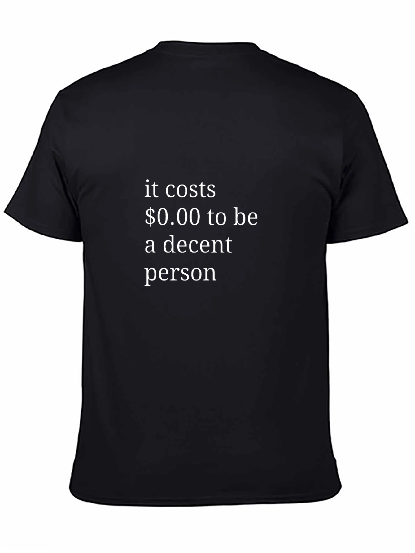 Decent Person T-Shirt - Black Cotton Tee