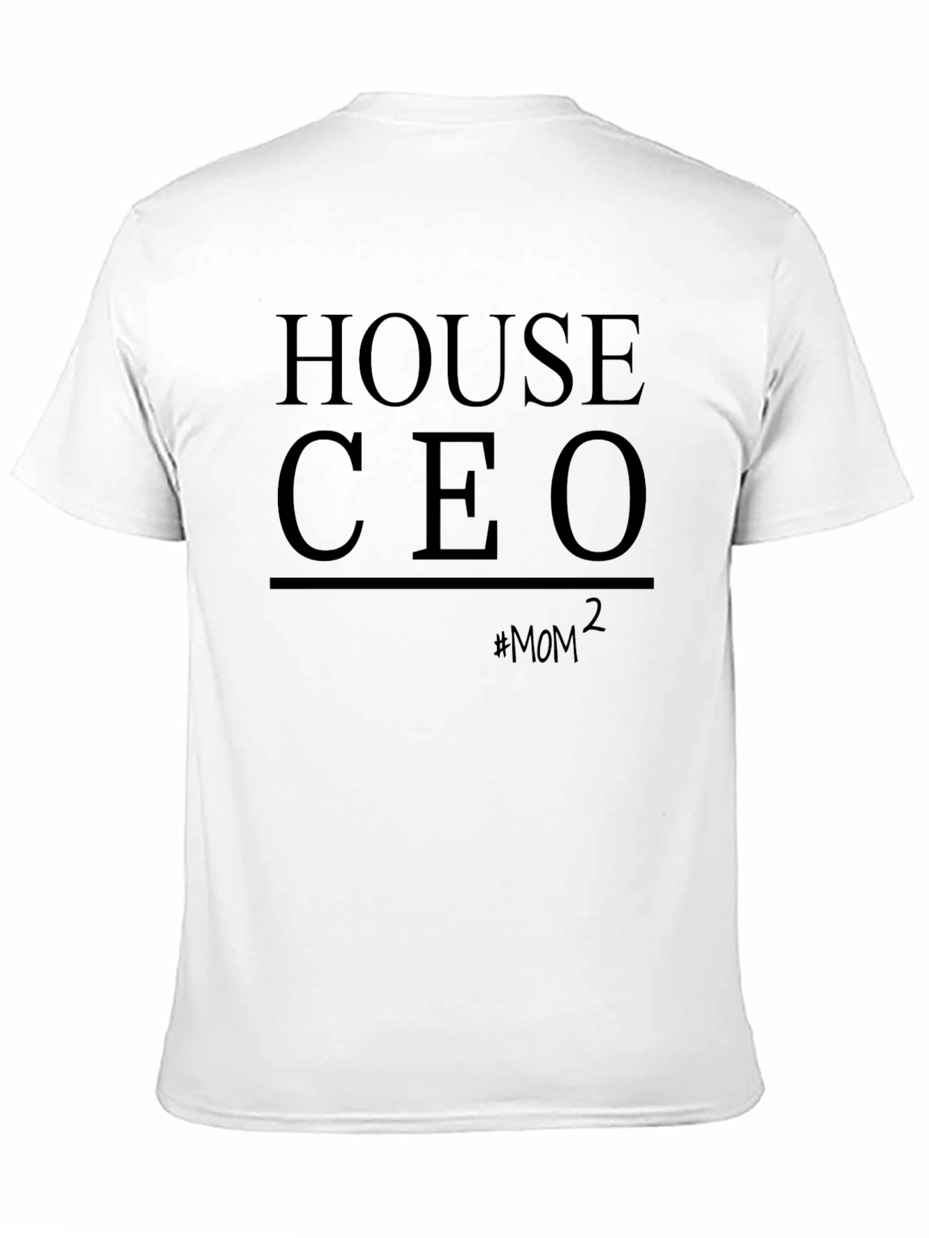 House CEO Mom T-Shirt - Black