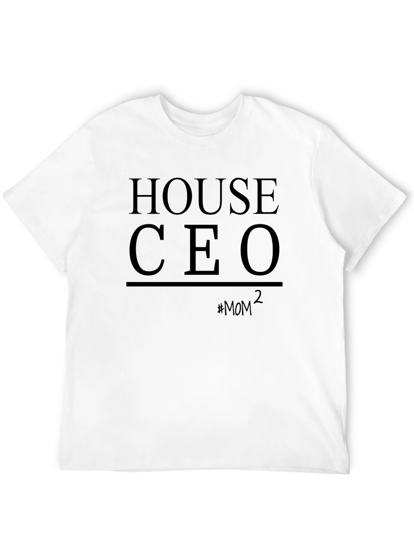 House CEO Mom T-Shirt - Black
