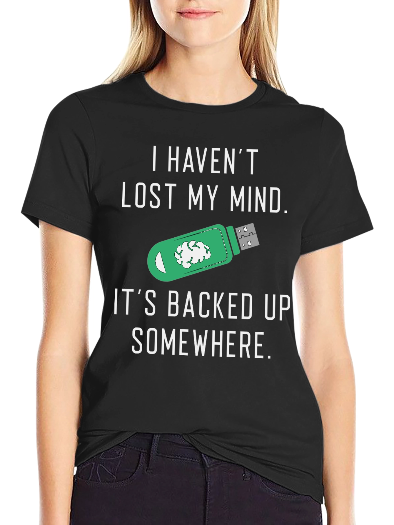 Funny Backed Up Mind T-Shirt