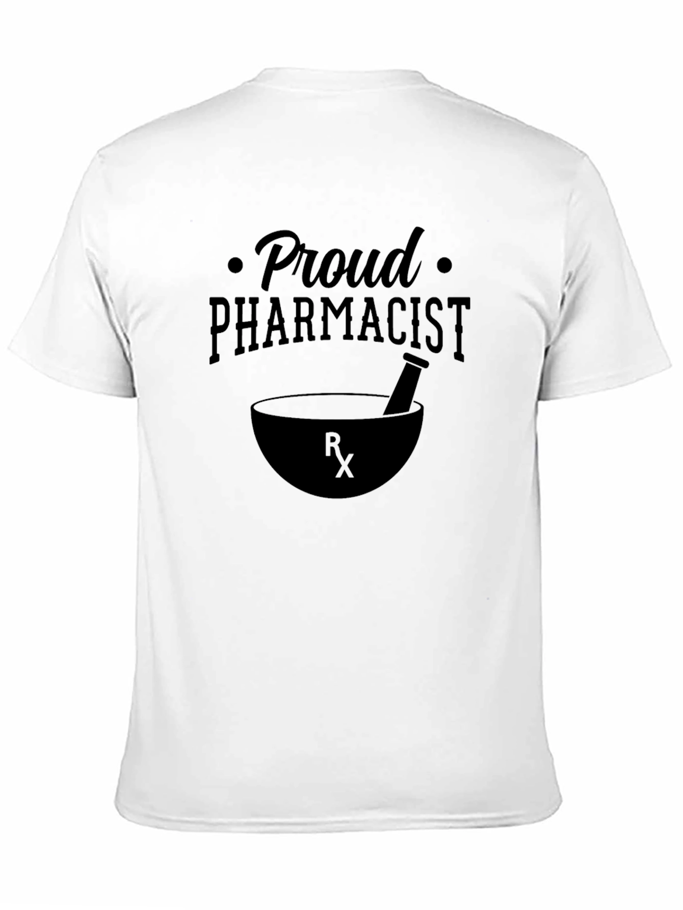 Proud Pharmacist T-Shirt - Medical Profession Tee
