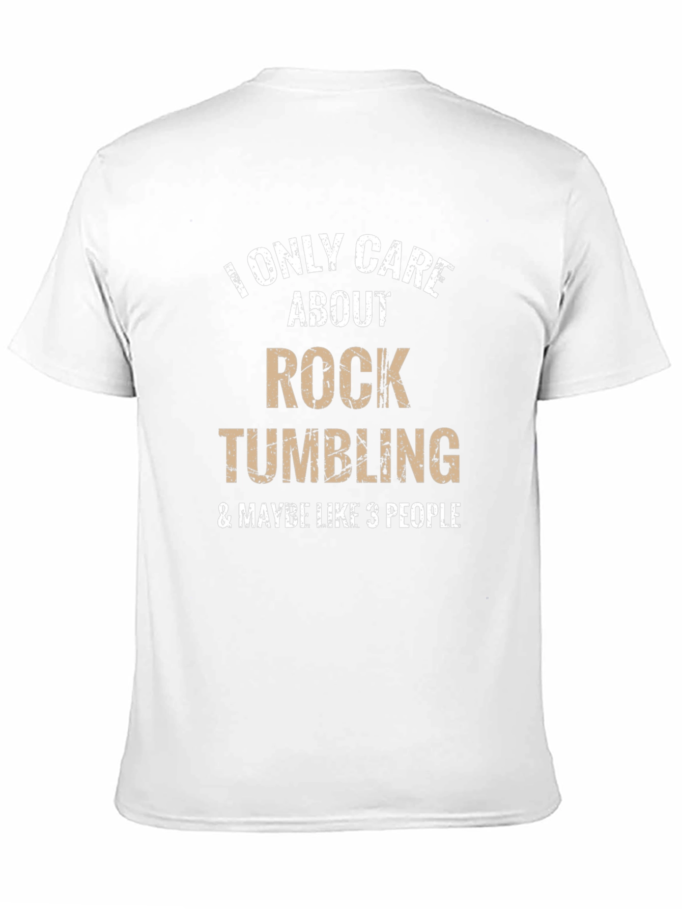 Rock Tumbling T-Shirt - Funny Hobby Tee